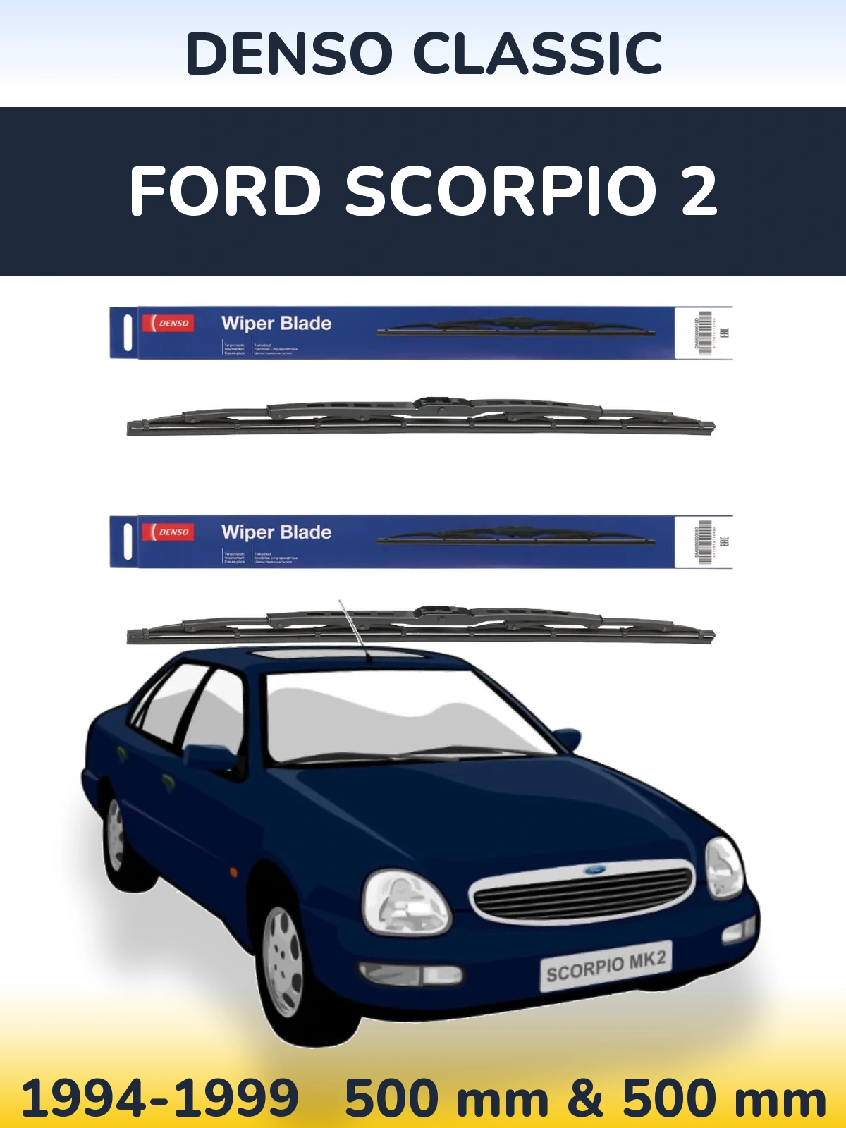 Front wiper blade set Denso Classic 500 & 500 mm for Ford Scorpio 2 1994-1999