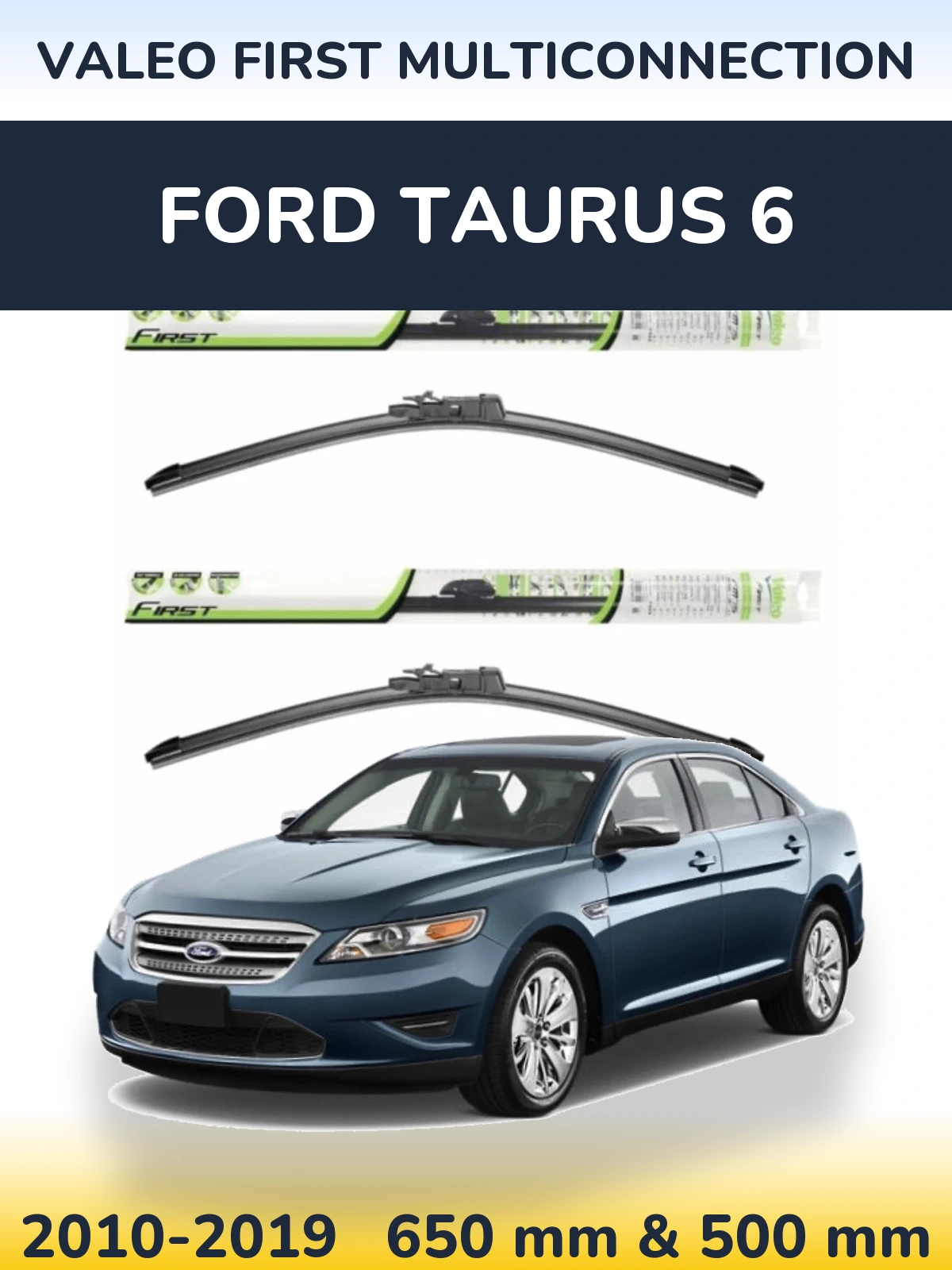 Komplet przednich wycieraczek Valeo First MultiConnection 650 & 500 mm do Ford Taurus 6 2010-2019