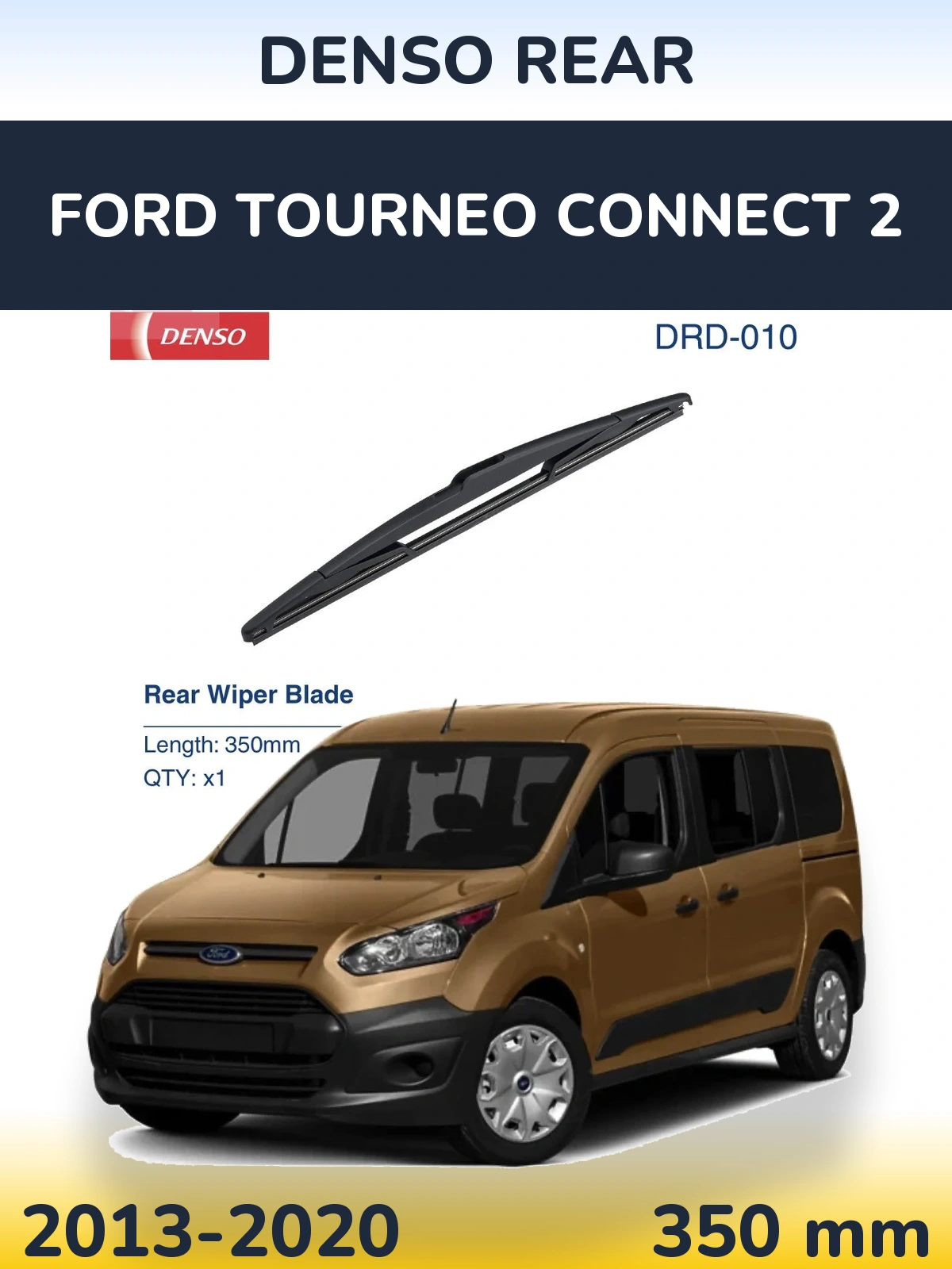 Задня щітка Denso Rear 350 мм для Ford Tourneo Connect 2 2013-2020