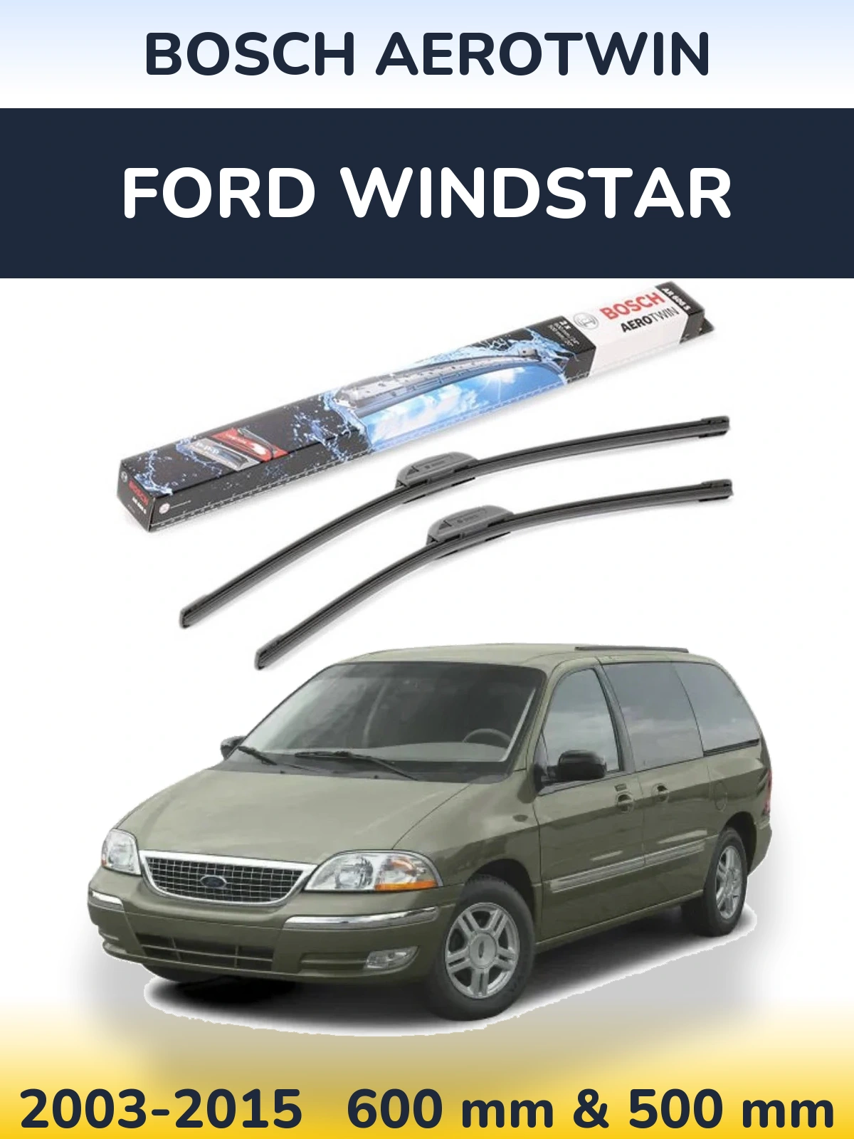 Комплект передних дворников BOSCH AeroTwin 600 & 500 мм для Ford Windstar 2003-2015