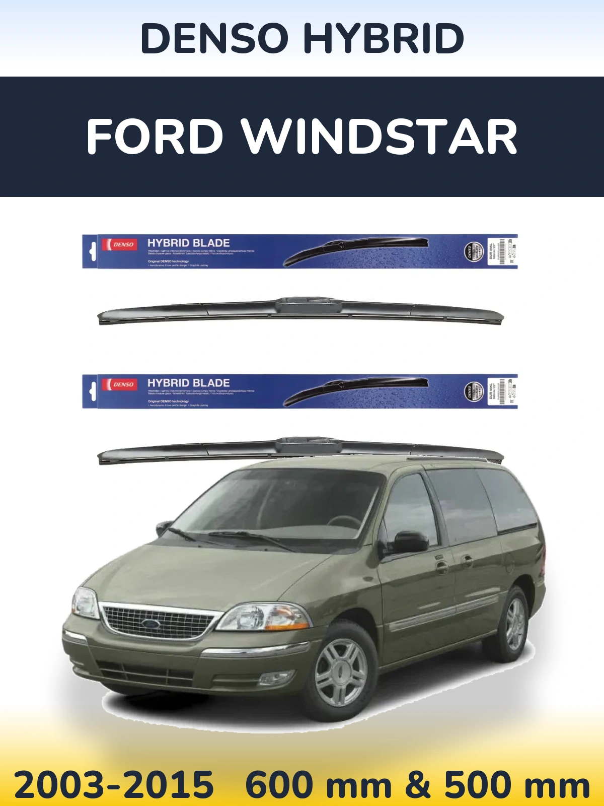 Комплект передних дворников Denso Hybrid 600 & 500 мм для Ford Windstar 2003-2015