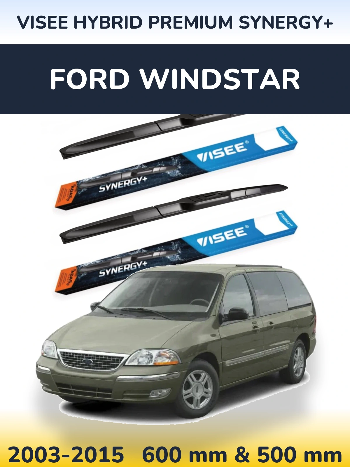 Komplet przednich wycieraczek VISEE HYBRID PREMIUM SYNERGY+ 600 & 500 mm do Ford Windstar 2003-2015