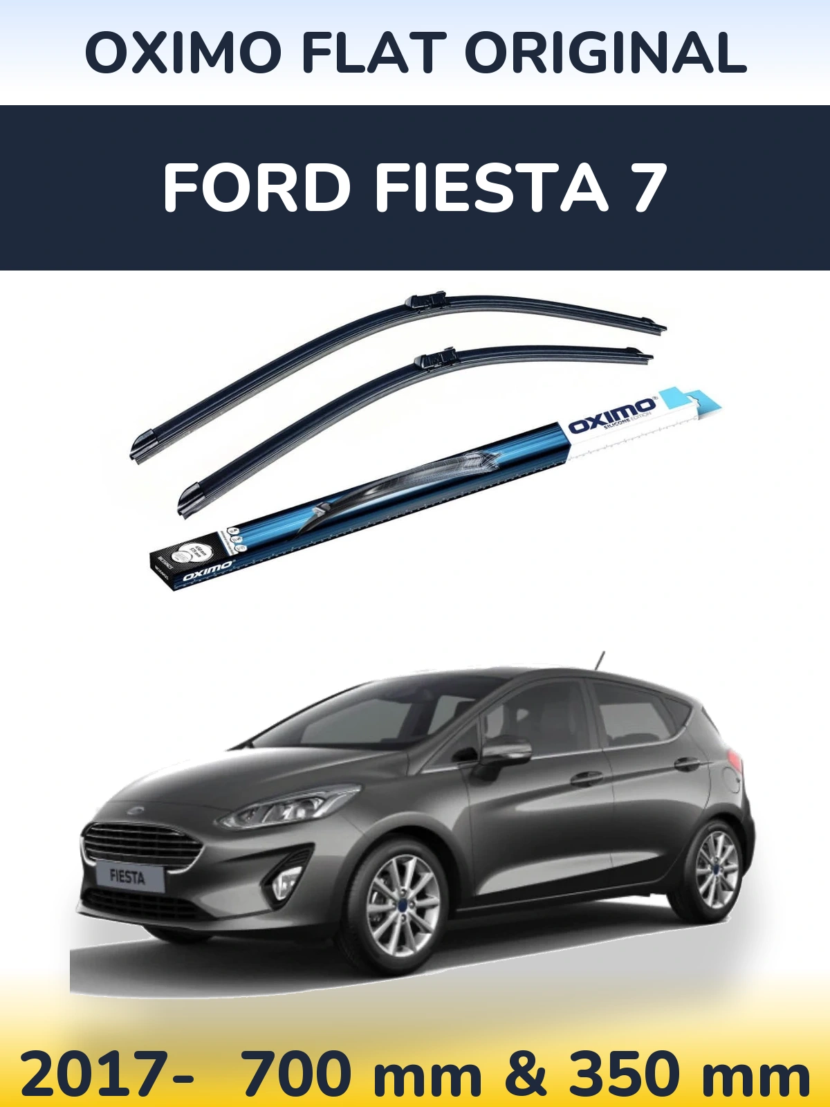 Комплект передних дворников Oximo Flat Original 700 & 350 мм для Ford Fiesta 7 2017-2026