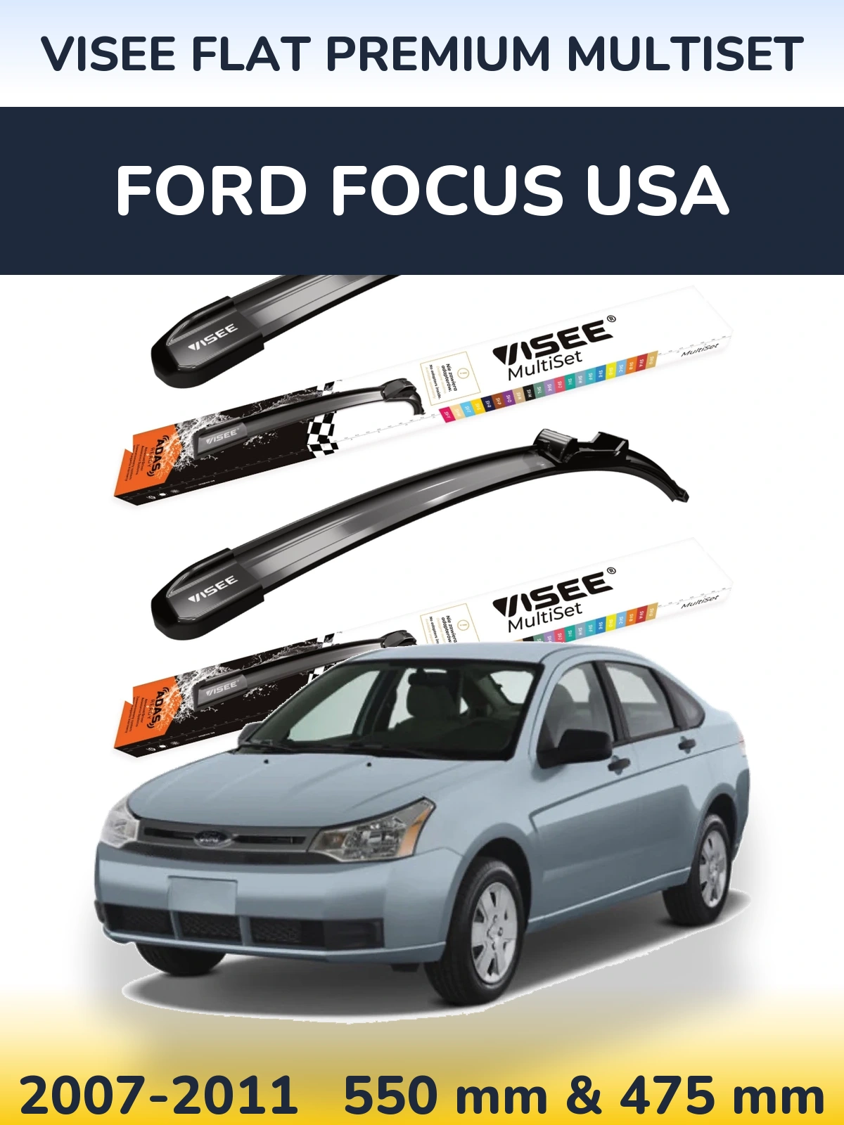 Komplet przednich wycieraczek VISEE FLAT PREMIUM MultiSet 550 & 475 mm do Ford Focus USA 2007-2011