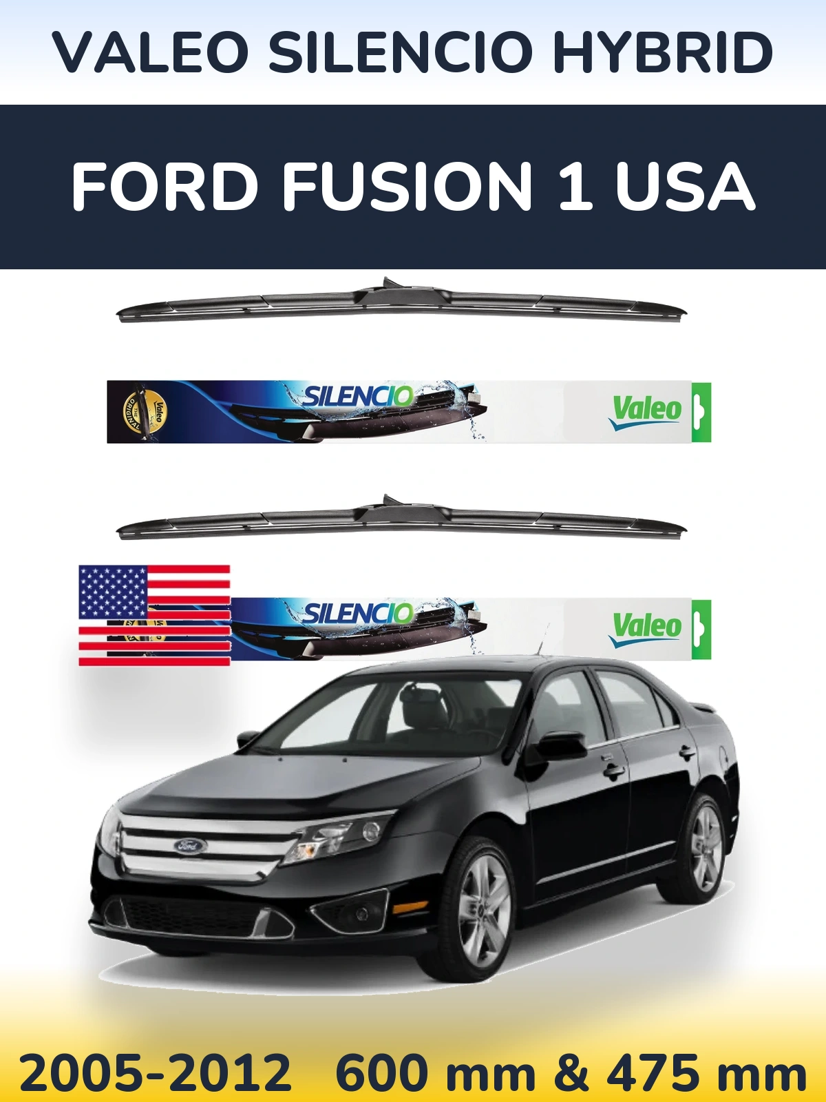 Komplet przednich wycieraczek Valeo Silencio Hybrid 600 & 475 mm do Ford Fusion 1 USA 2005-2012