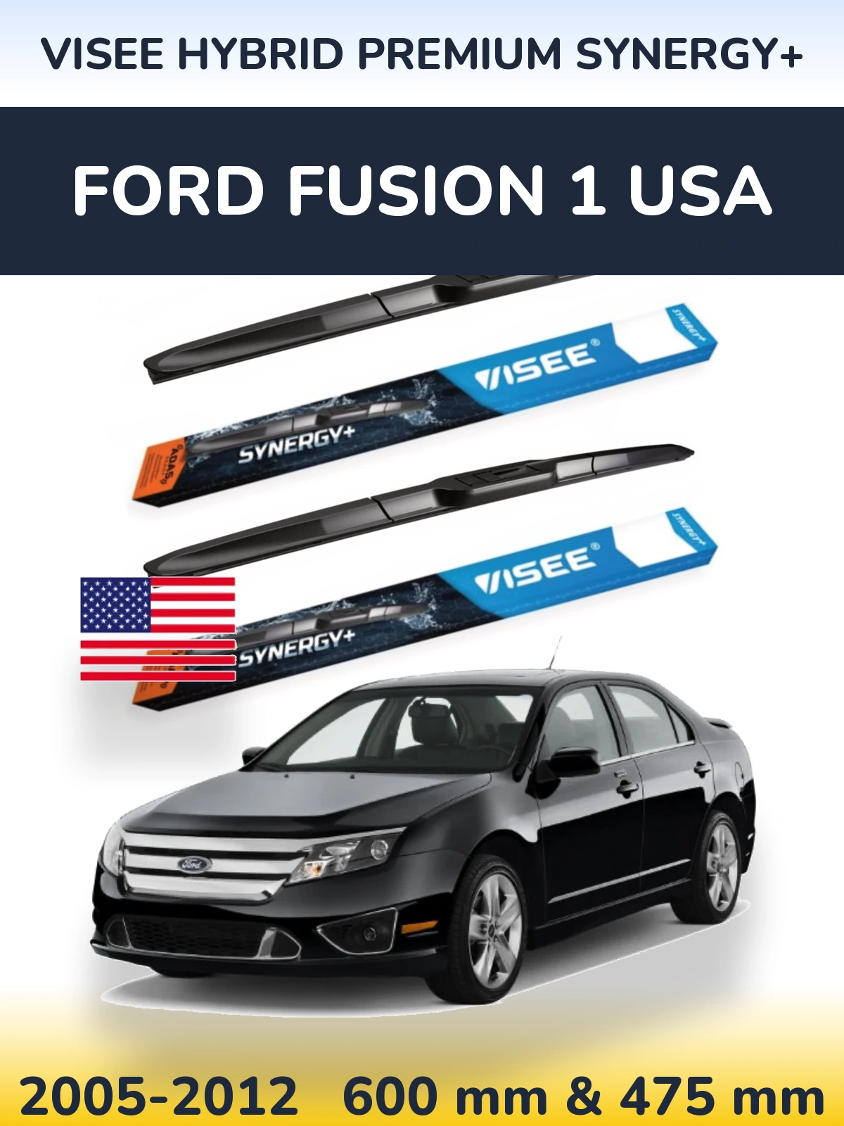 Komplet przednich wycieraczek VISEE HYBRID PREMIUM SYNERGY+ 600 & 475 mm do Ford Fusion 1 USA 2005-2012