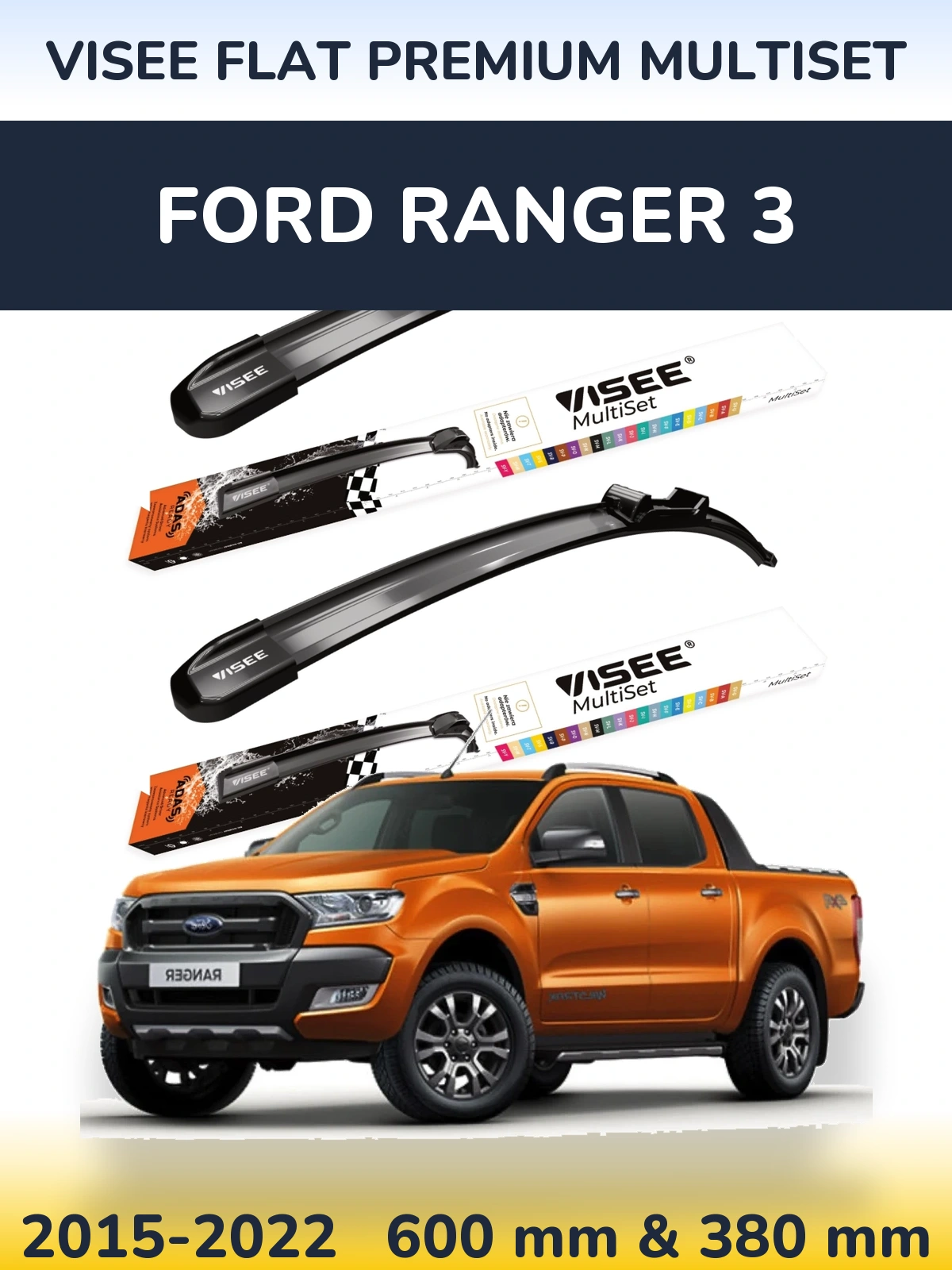 Komplet przednich wycieraczek VISEE FLAT PREMIUM MultiSet 600 & 380 mm do Ford Ranger 3 2015-2022