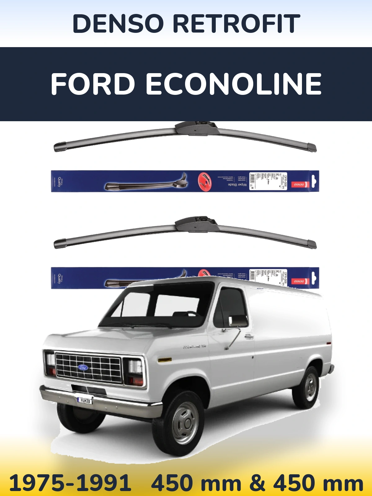 Front wiper blade set Denso Retrofit 450 & 450 mm for Ford Econoline 1975-1991