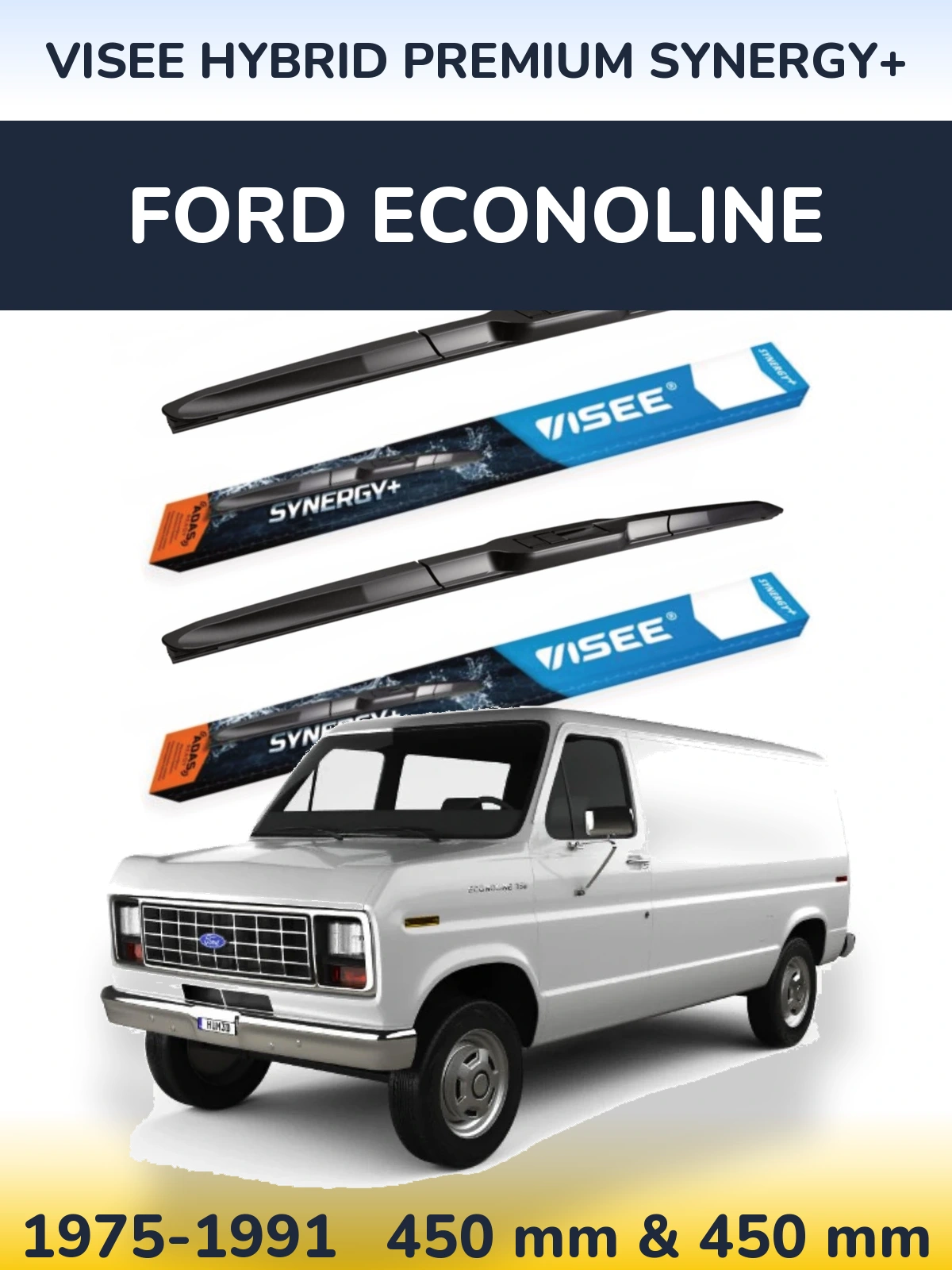 Komplet przednich wycieraczek VISEE HYBRID PREMIUM SYNERGY+ 450 & 450 mm do Ford Econoline 1975-1991