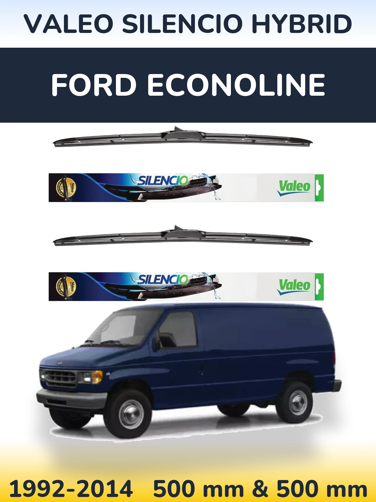 Комплект передних дворников Valeo Silencio Hybrid 500 & 500 мм для Ford Econoline 1992-2014
