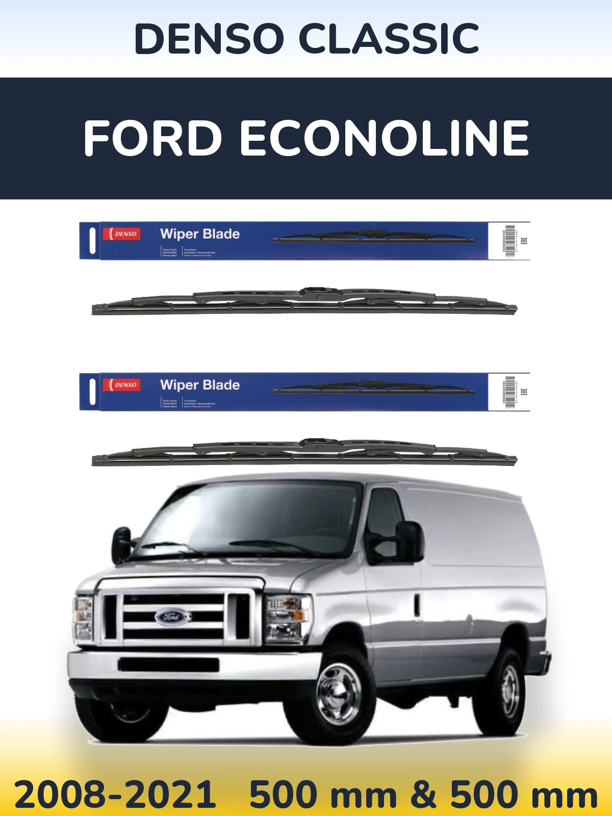 Komplet przednich wycieraczek Denso Classic 500 & 500 mm do Ford Econoline 2008-2021