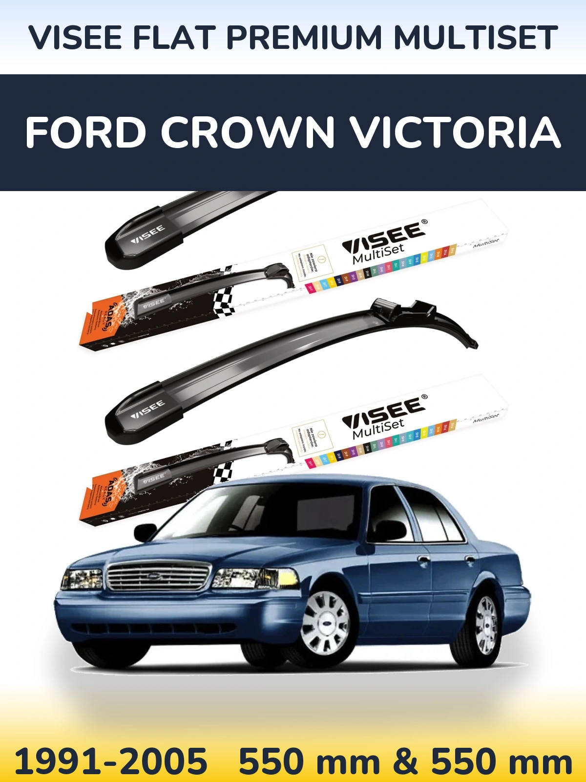 Komplet przednich wycieraczek VISEE FLAT PREMIUM MultiSet 550 & 550 mm do Ford Crown Victoria 1991-2005