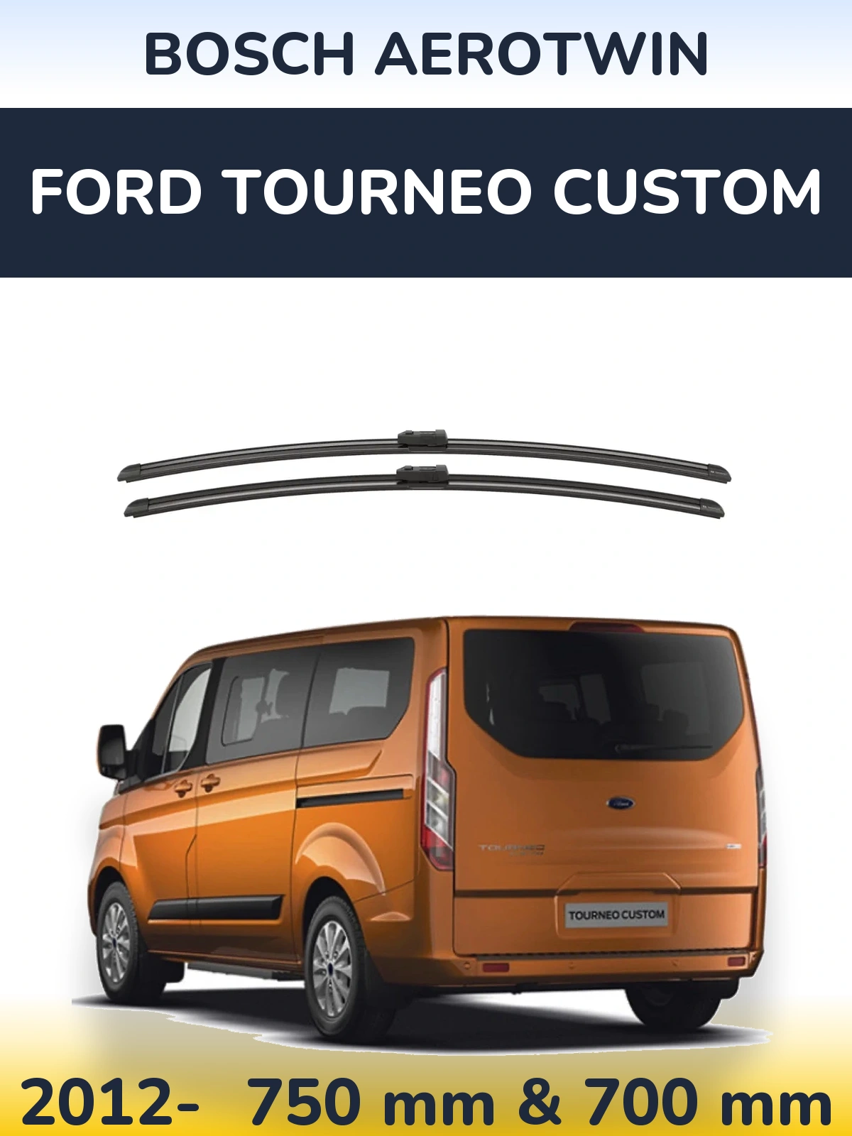 Front wiper blade set BOSCH AeroTwin 750 & 700 mm for Ford Tourneo Custom 2012-2026