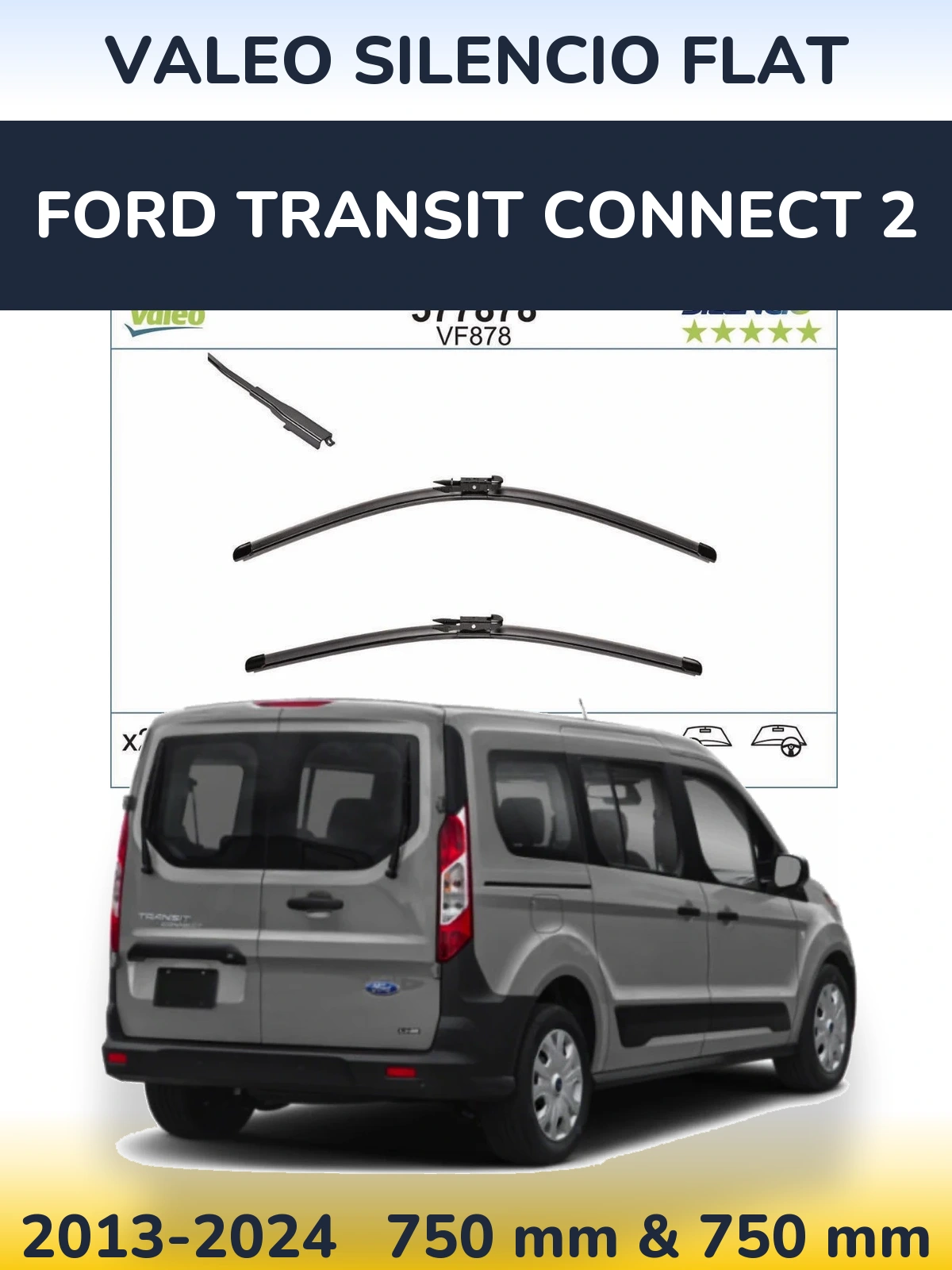 Komplet przednich wycieraczek Valeo Silencio Flat 750 & 750 mm do Ford Transit Connect 2 2013-2024