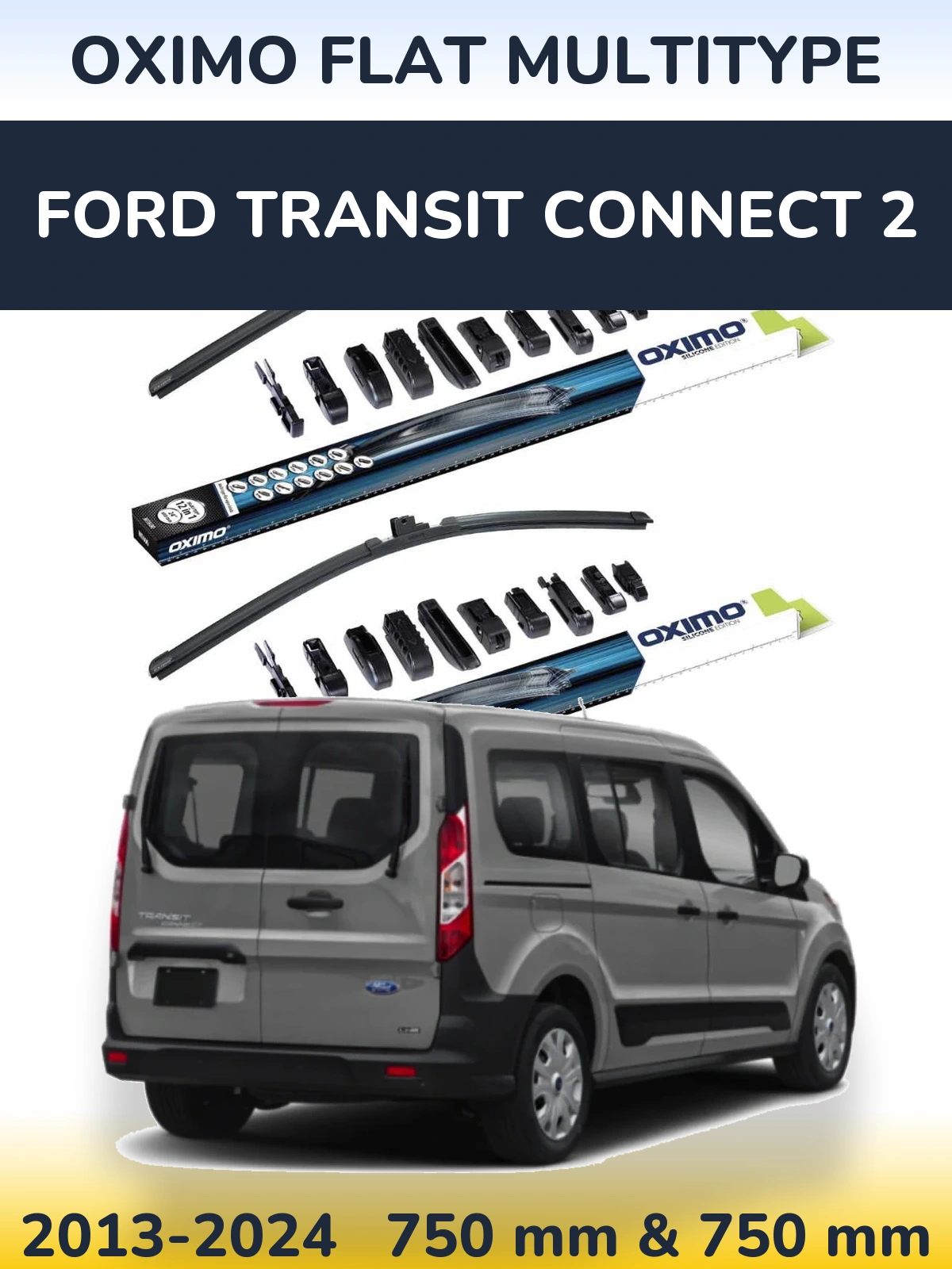 Komplet przednich wycieraczek Oximo Flat MultiType 750 & 750 mm do Ford Transit Connect 2 2013-2024