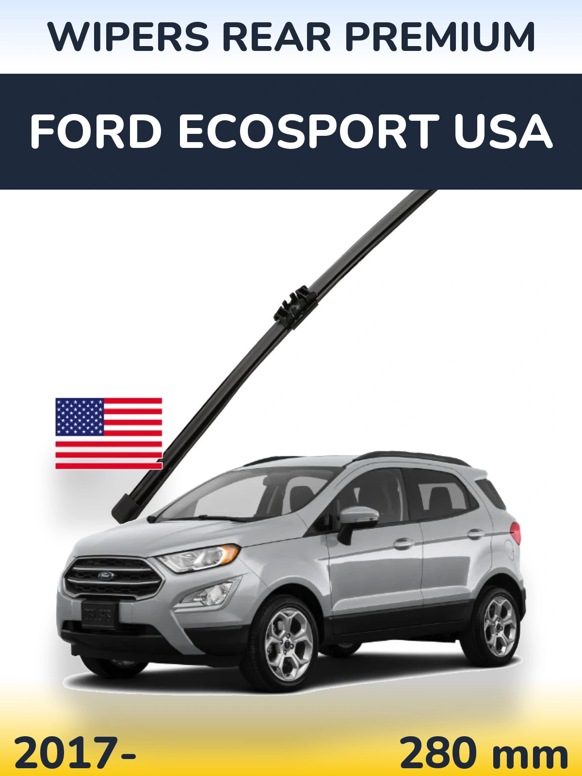 Rear wiper blade WIPERS REAR PREMIUM 280 mm for Ford EcoSport USA 2017-2026