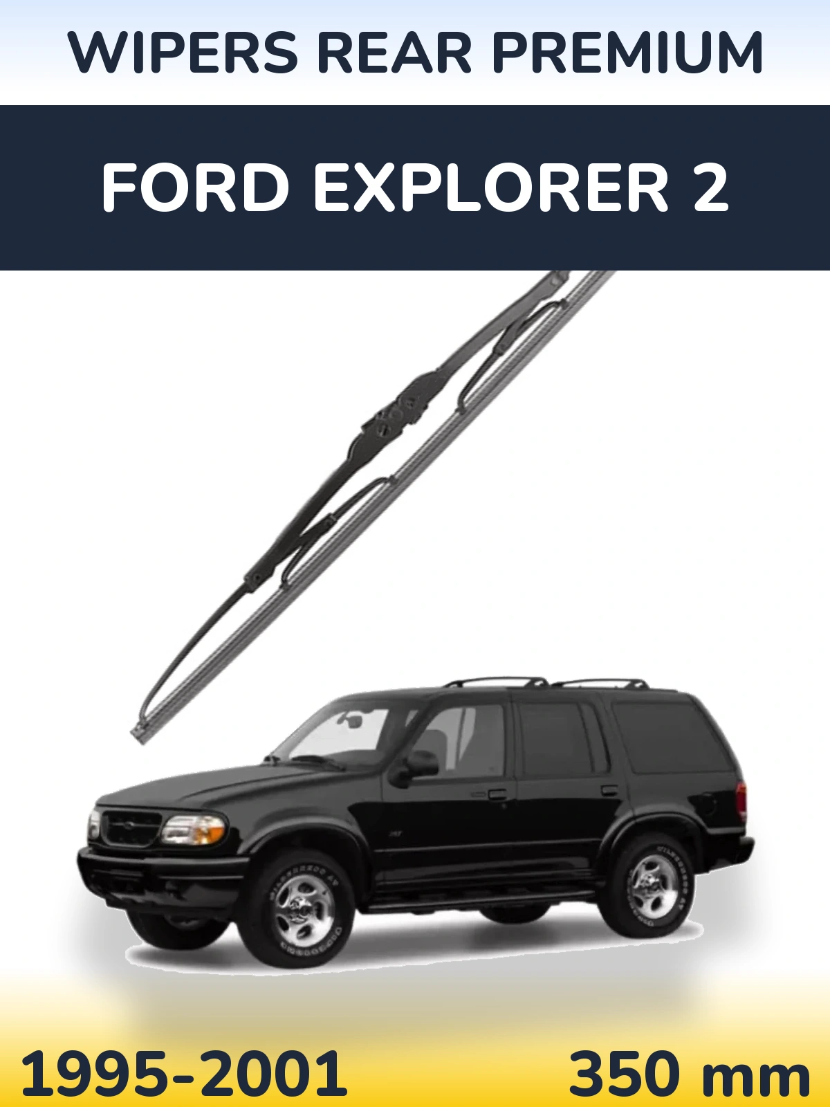 Tylna wycieraczka WIPERS REAR PREMIUM 350 mm do Ford Explorer 2 1995-2001