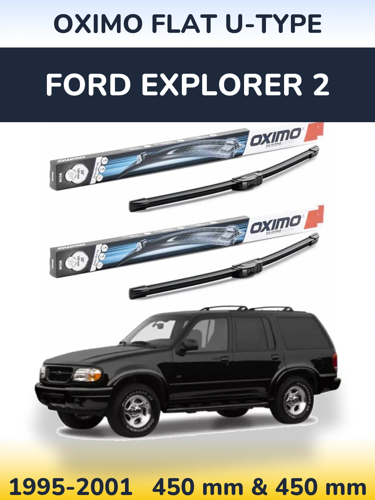 Комплект передних дворников Oximo Flat U-type 450 & 450 мм для Ford Explorer 2 1995-2001
