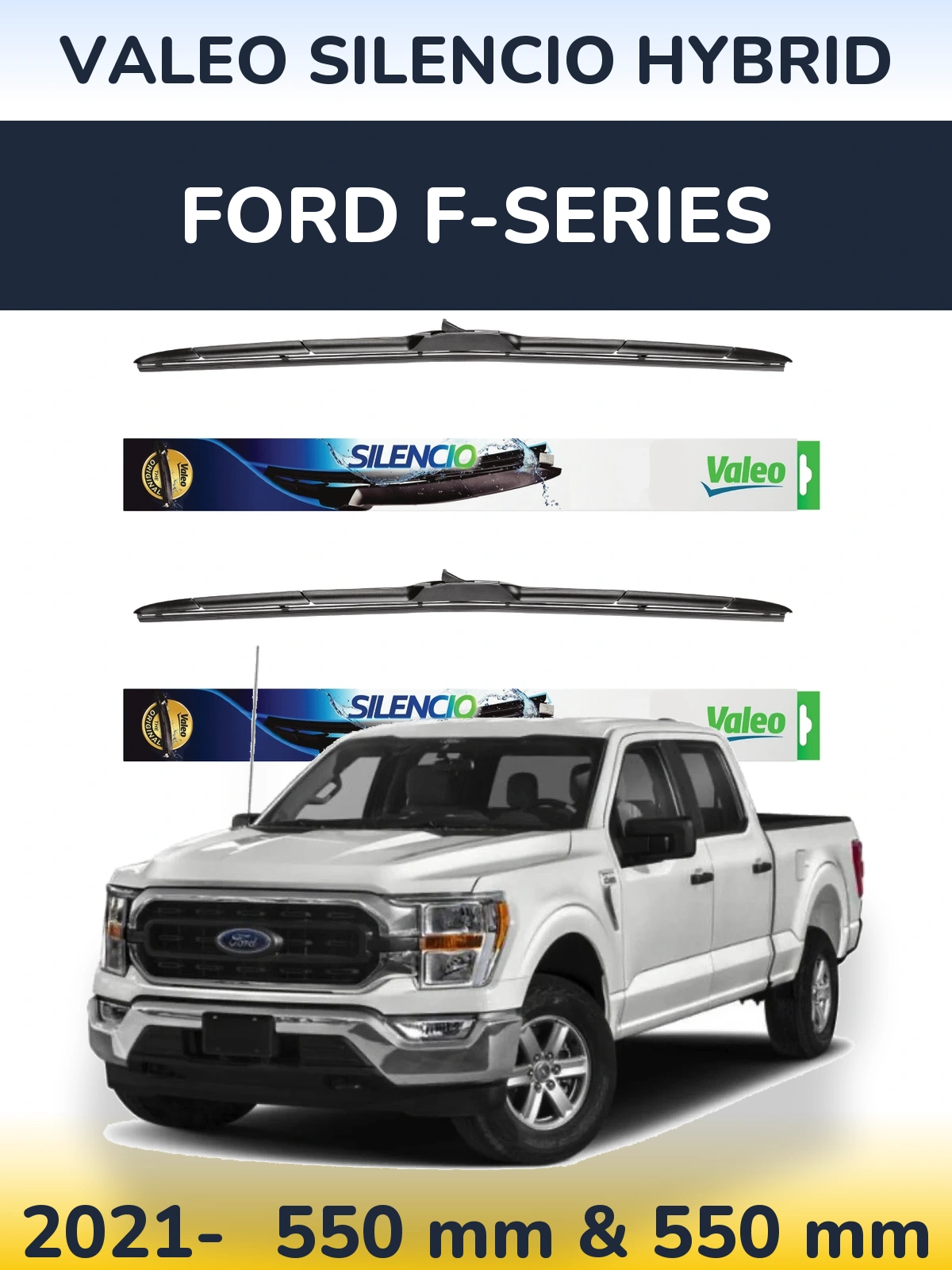 Комплект передних дворников Valeo Silencio Hybrid 550 & 550 мм для Ford F-series 2021-2026