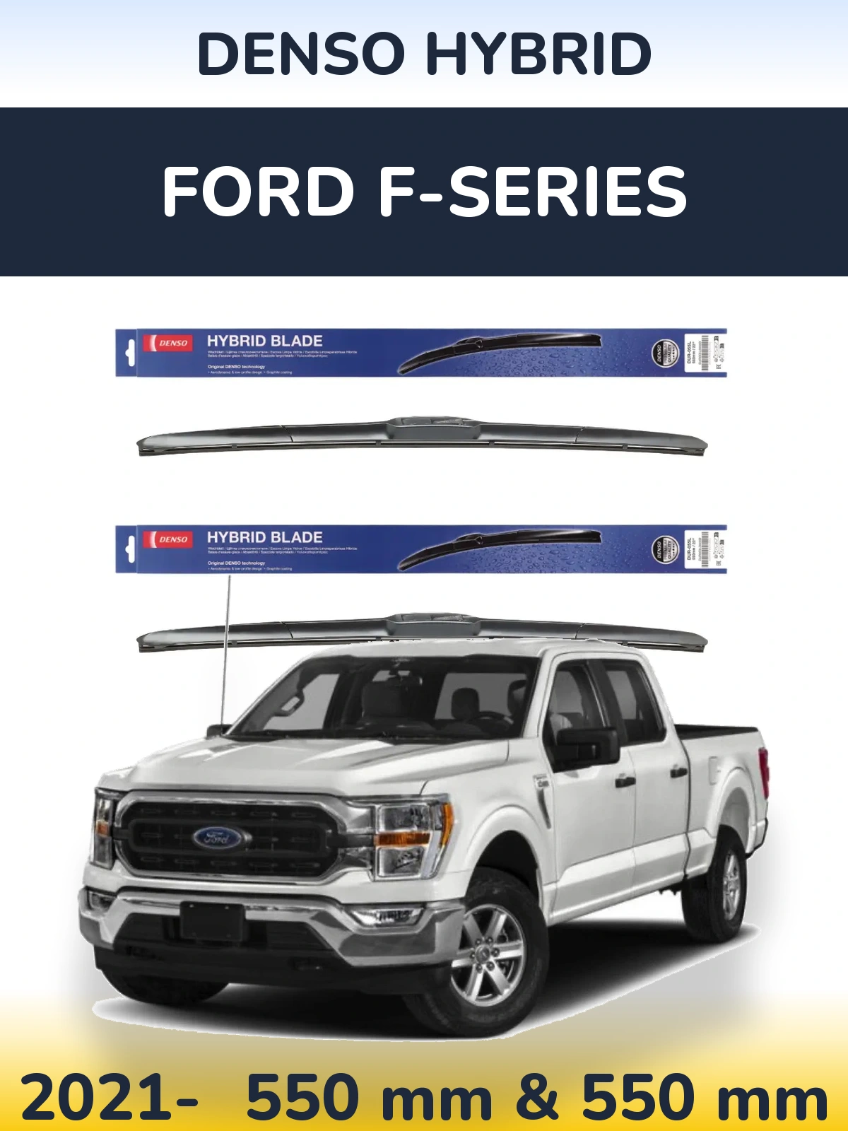 Komplet przednich wycieraczek Denso Hybrid 550 & 550 mm do Ford F-series 2021-2026