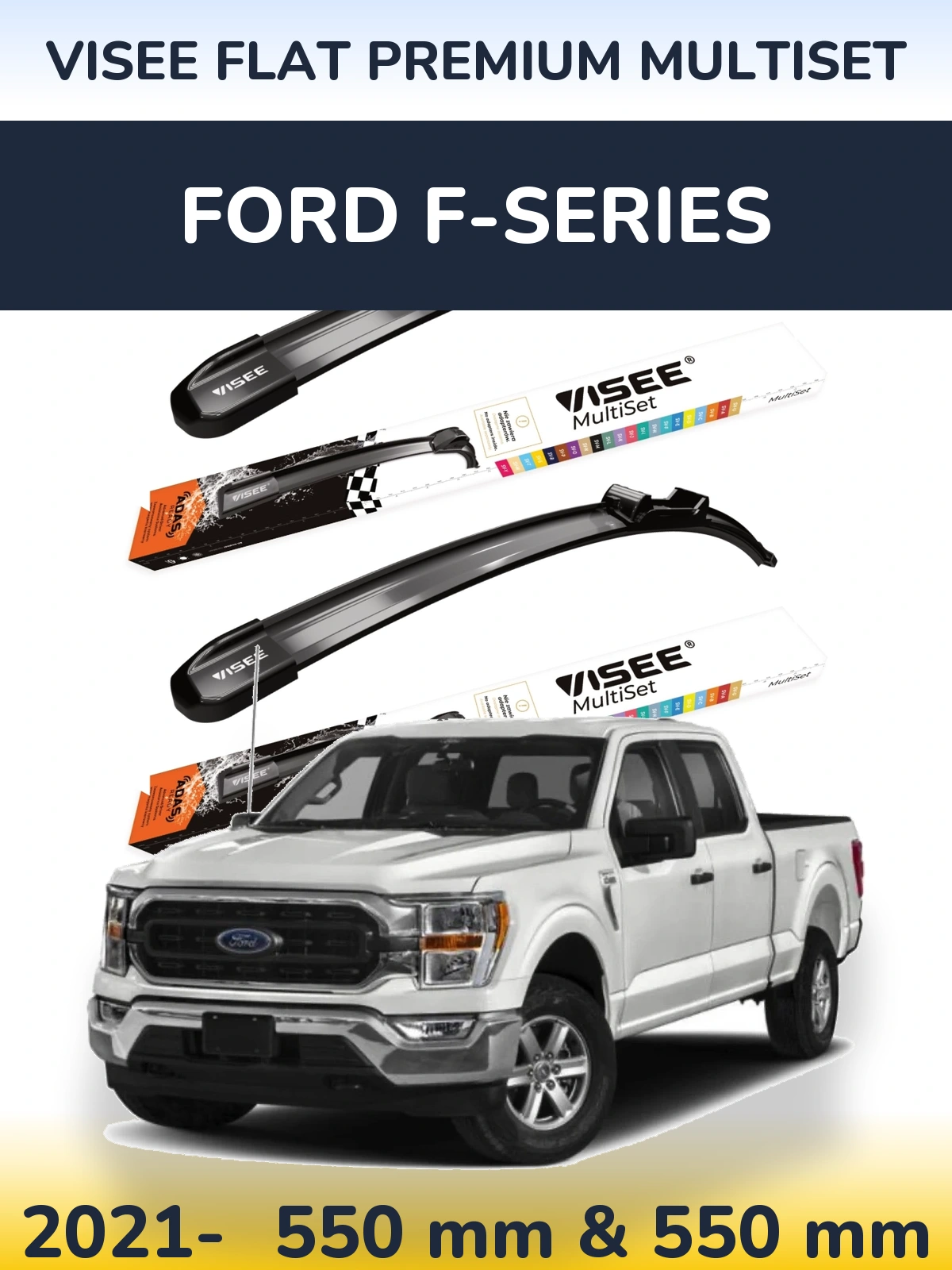 Front wiper blade set VISEE FLAT PREMIUM MultiSet 550 & 550 mm for Ford F-series 2021-2026