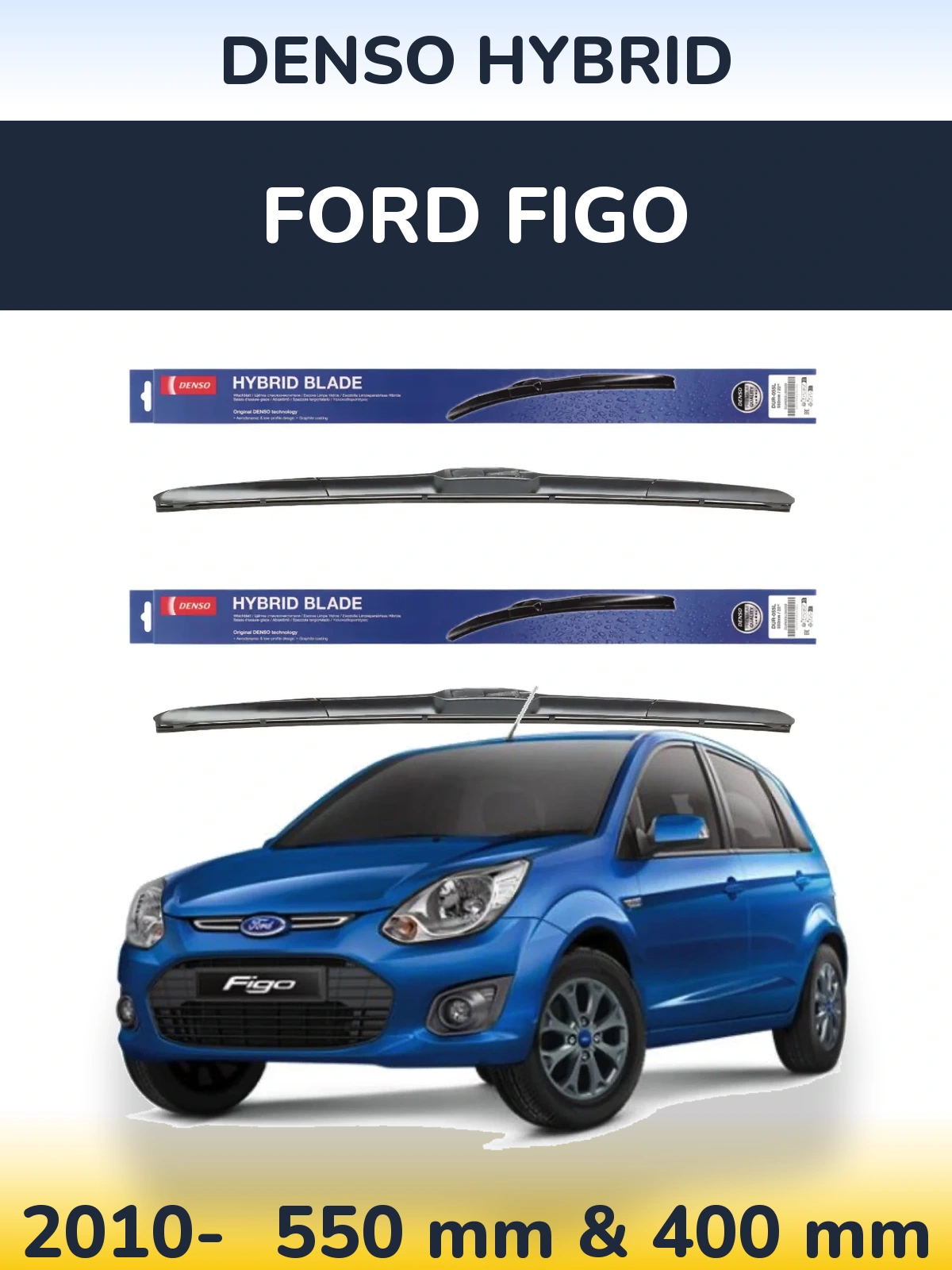 Komplet przednich wycieraczek Denso Hybrid 550 & 400 mm do Ford Figo 2010-2026