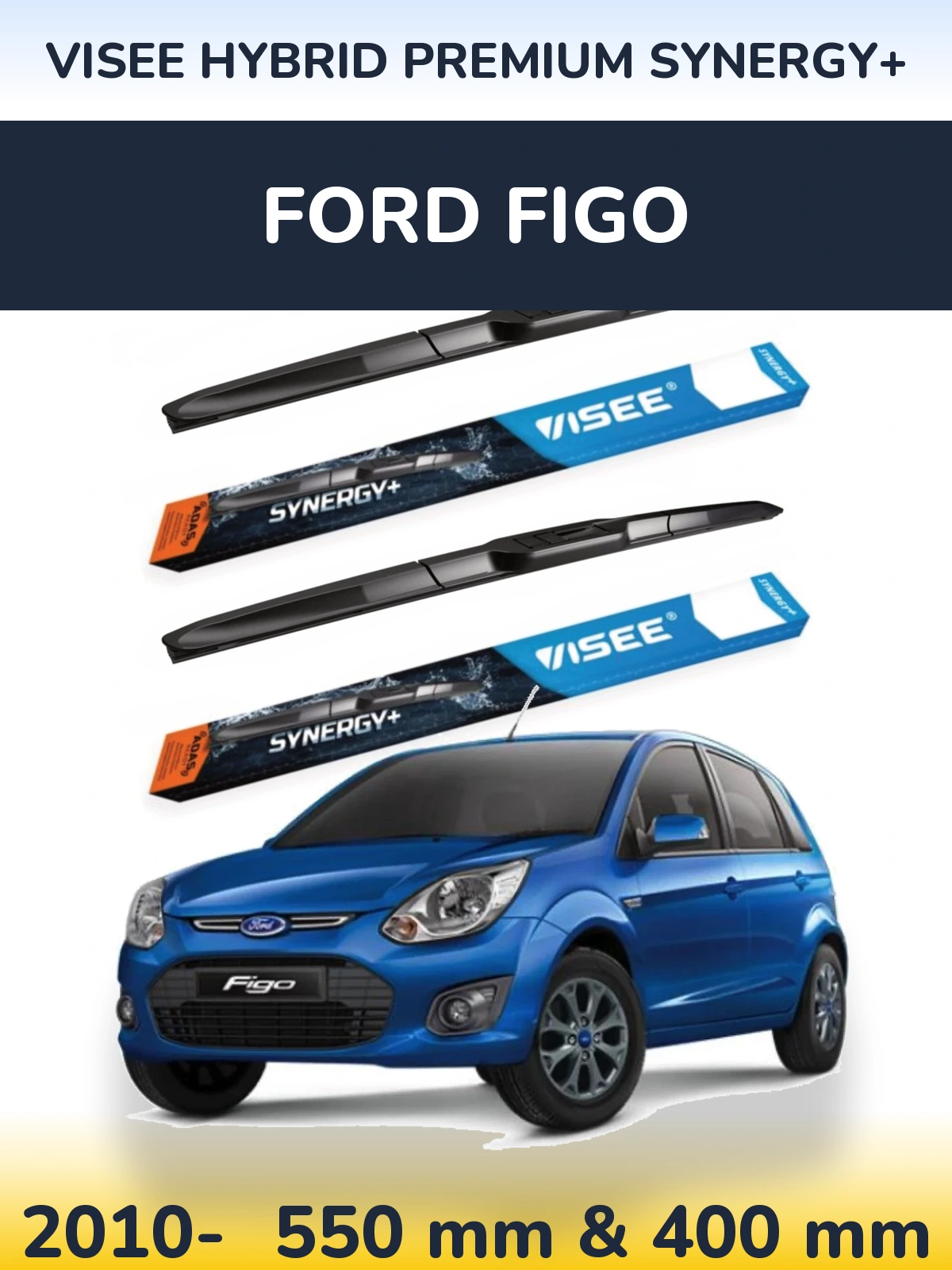 Комплект передних дворников VISEE HYBRID PREMIUM SYNERGY+ 550 & 400 мм для Ford Figo 2010-2026