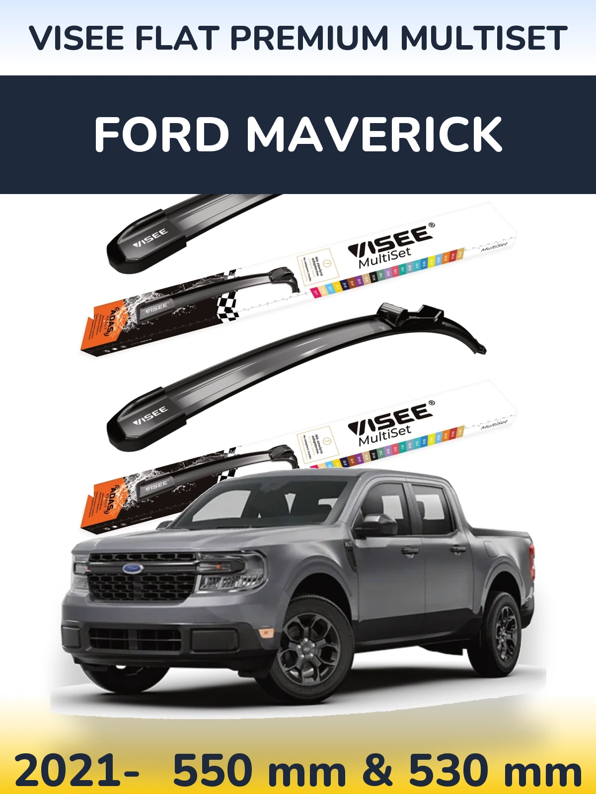 Комплект передних дворников VISEE FLAT PREMIUM MultiSet 550 & 530 мм для Ford Maverick 2021-2026