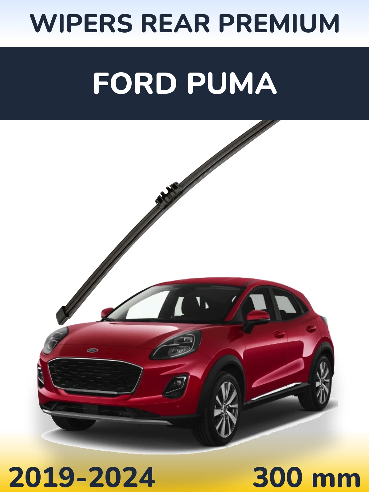 Rear wiper blade WIPERS REAR PREMIUM 300 mm for Ford Puma 2019-2024