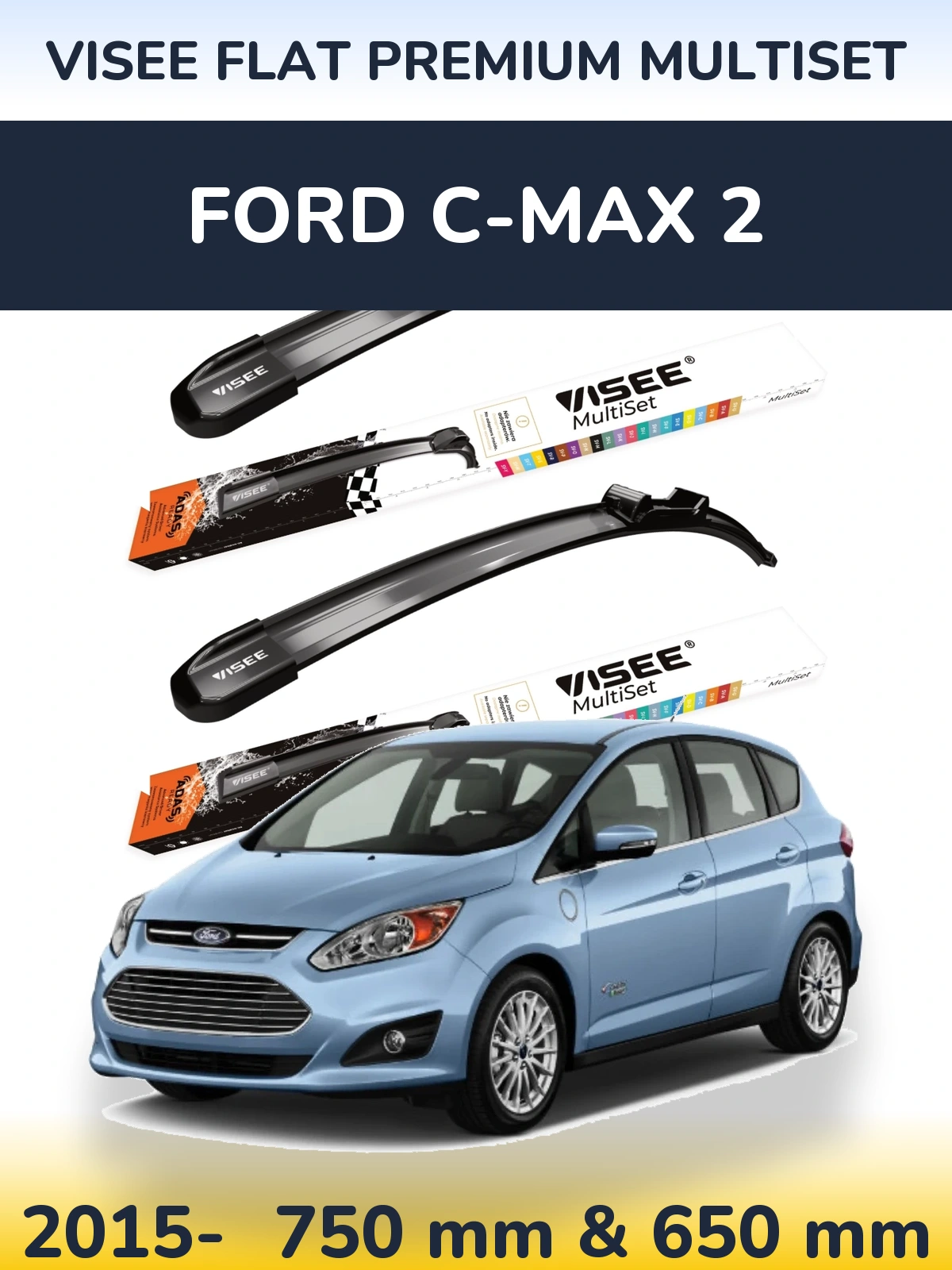 Комплект передних дворников VISEE FLAT PREMIUM MultiSet 750 & 650 мм для Ford C-MAX 2 2015-2026