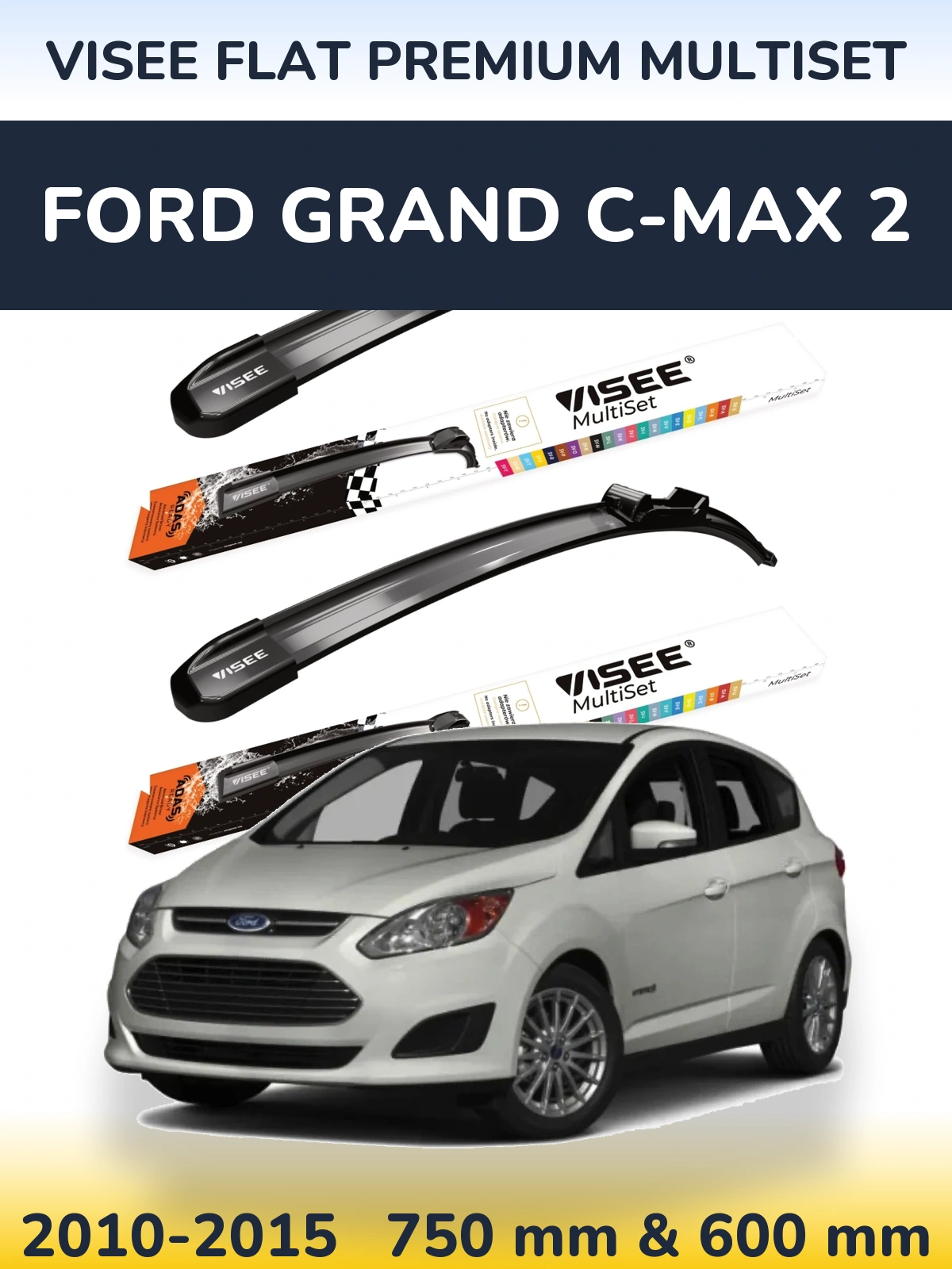 Комплект передних дворников VISEE FLAT PREMIUM MultiSet 750 & 600 мм для Ford Grand C-MAX 2 2010-2015