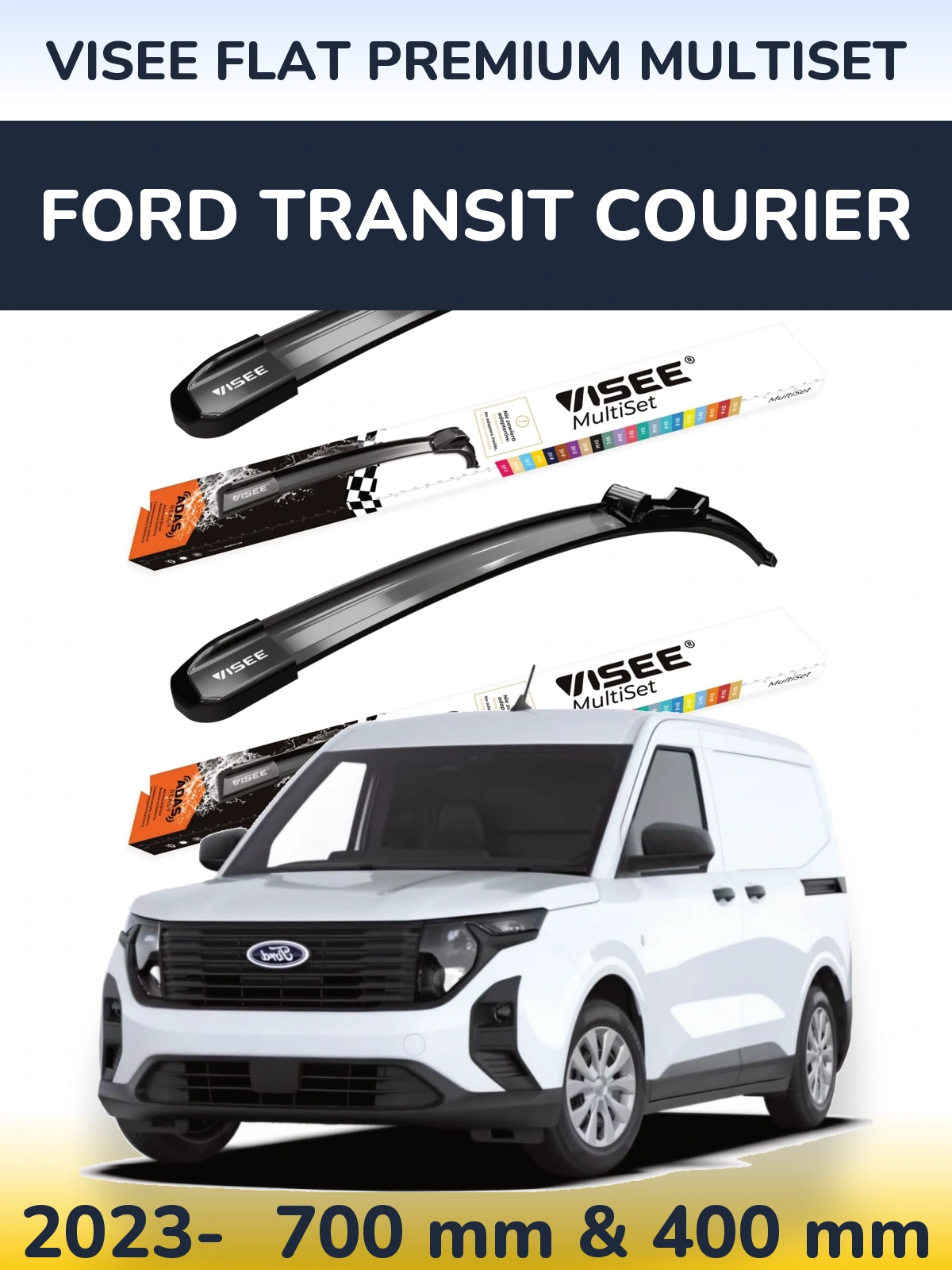 Front wiper blade set VISEE FLAT PREMIUM MultiSet 700 & 400 mm for Ford Transit Courier 2023-2026