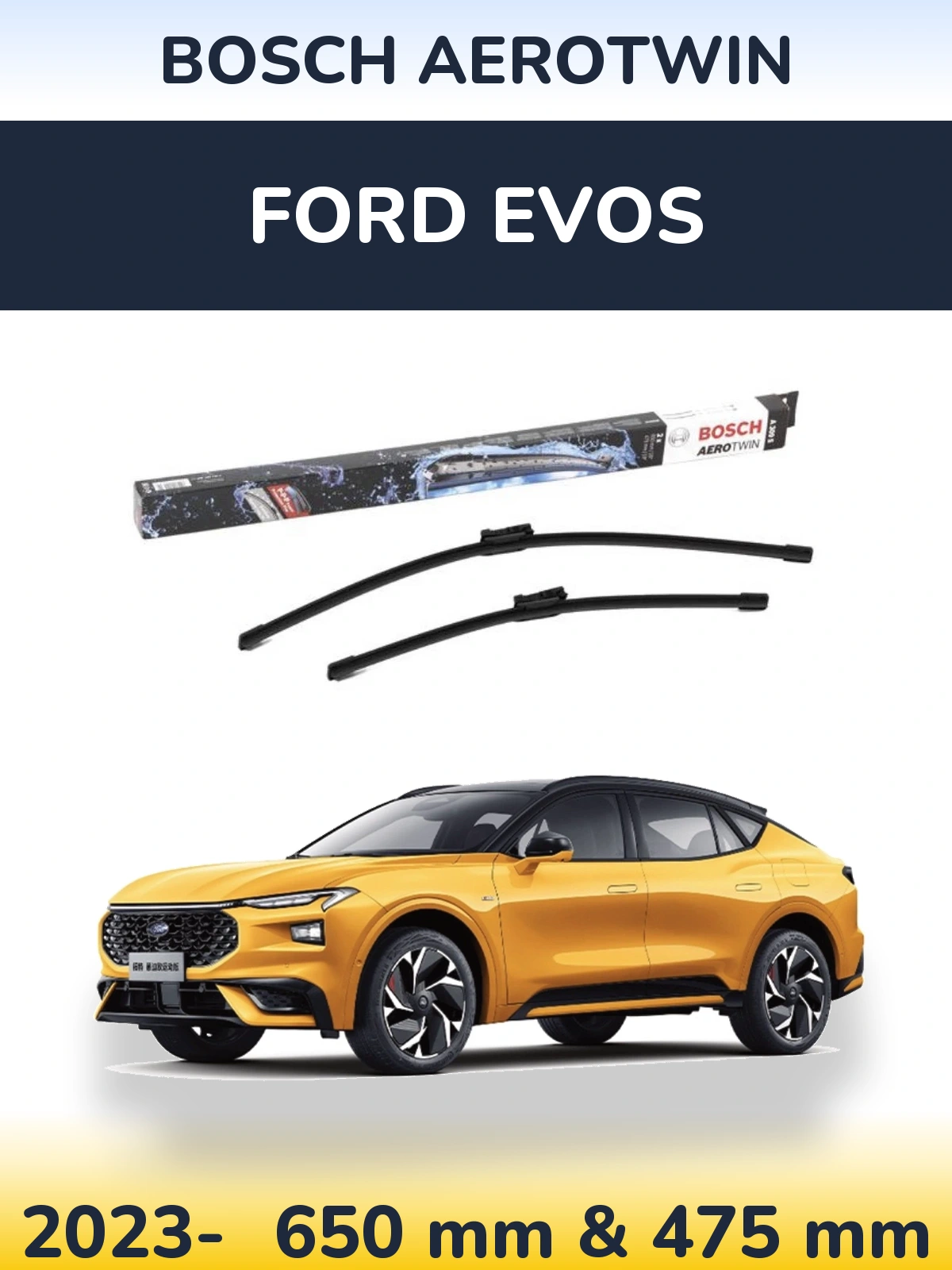 Komplet przednich wycieraczek BOSCH AeroTwin 650 & 475 mm do Ford Evos 2023-2026
