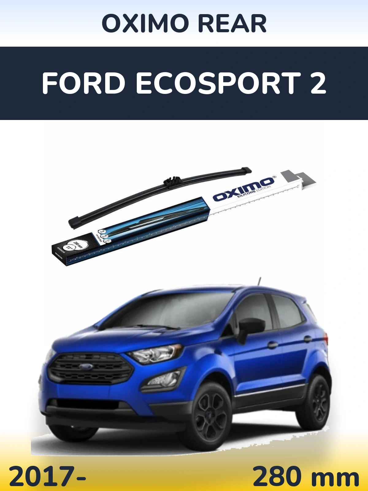 Задний дворник Oximo Rear 280 мм для Ford EcoSport 2 2017-2026