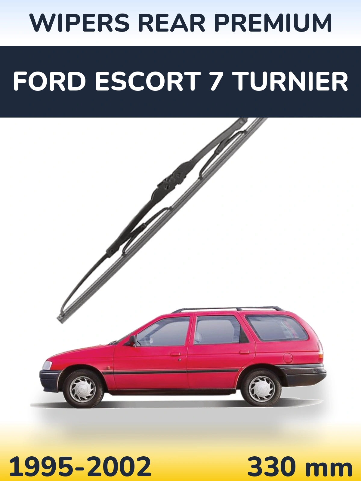 Rear wiper blade WIPERS REAR PREMIUM 330 mm for Ford Escort 7 Turnier 1995-2002