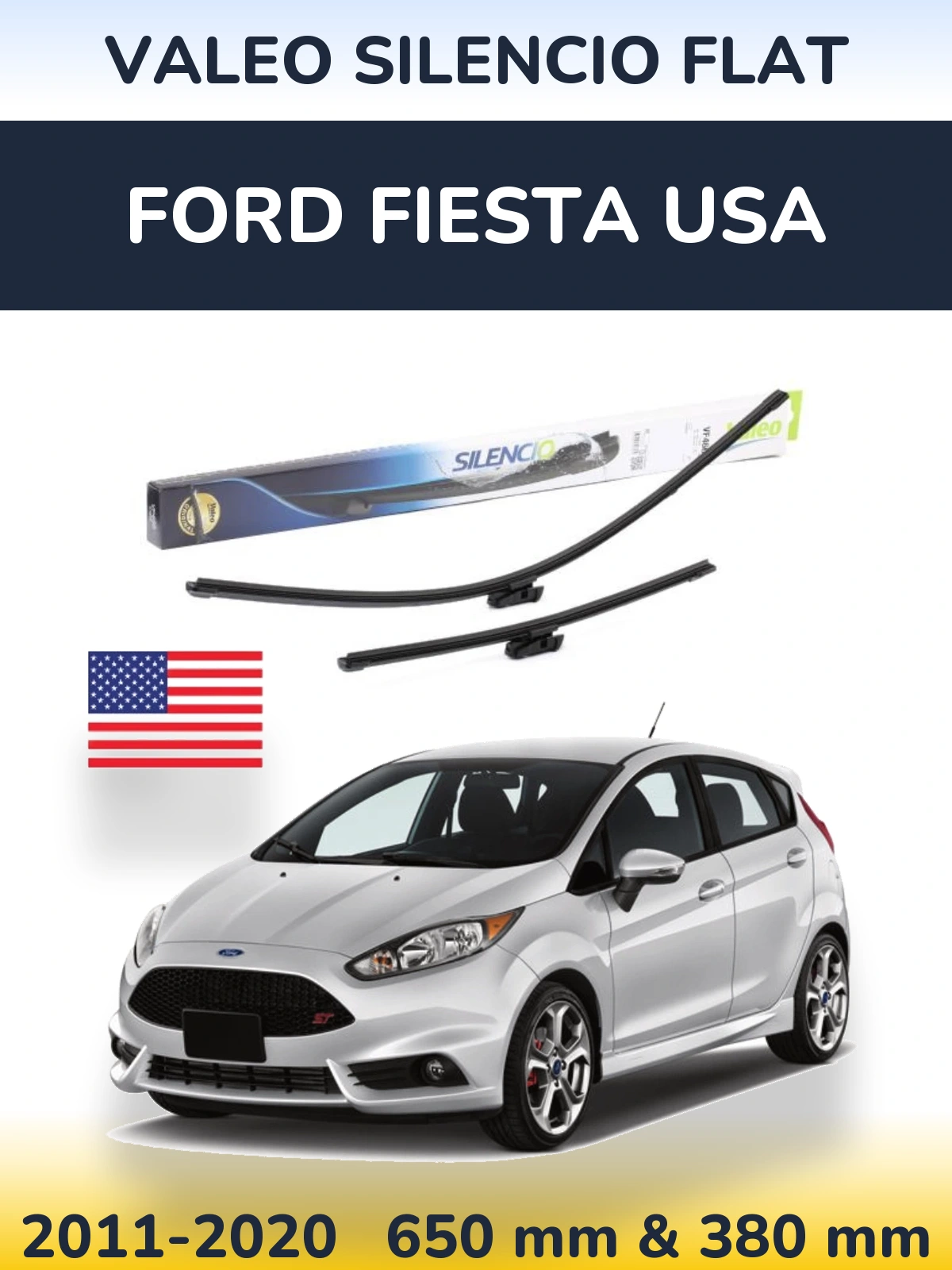 Front wiper blade set Valeo Silencio Flat 650 & 380 mm for Ford Fiesta USA 2011-2020