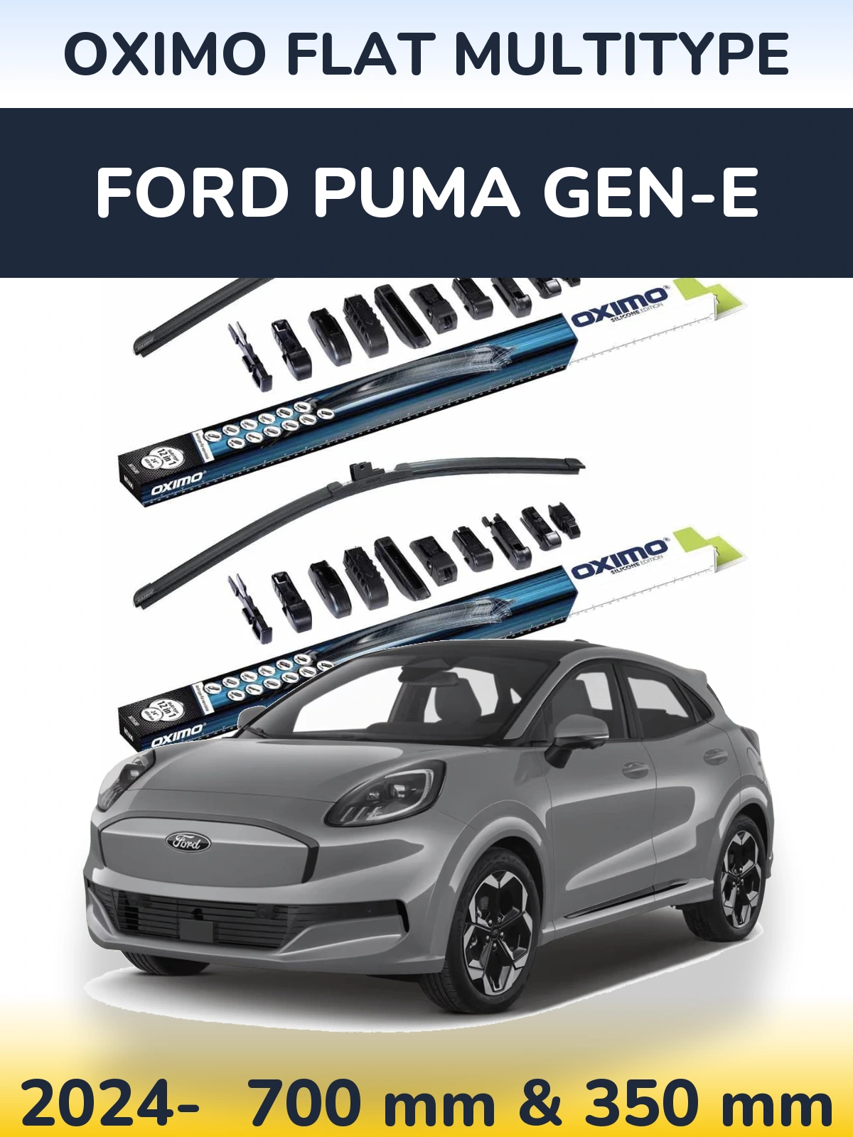 Front wiper blade set Oximo Flat MultiTypee 700 & 350 mm for Ford Puma Gen-E 2024-2026