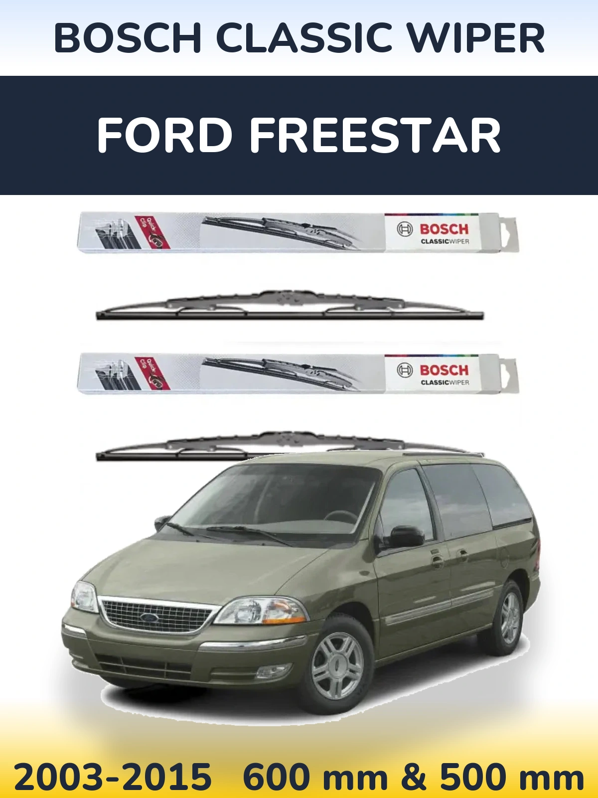 Комплект передних дворников BOSCH Classic Wiper 600 & 500 мм для Ford Freestar 2003-2015
