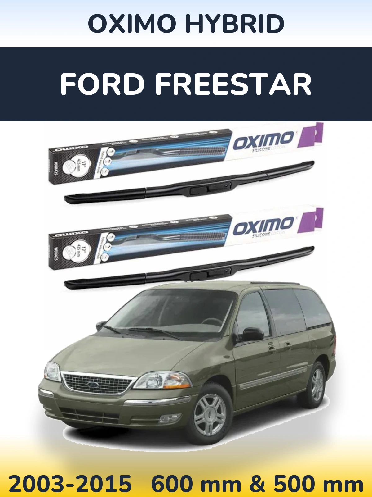 Комплект передних дворников Oximo Hybrid 600 & 500 мм для Ford Freestar 2003-2015
