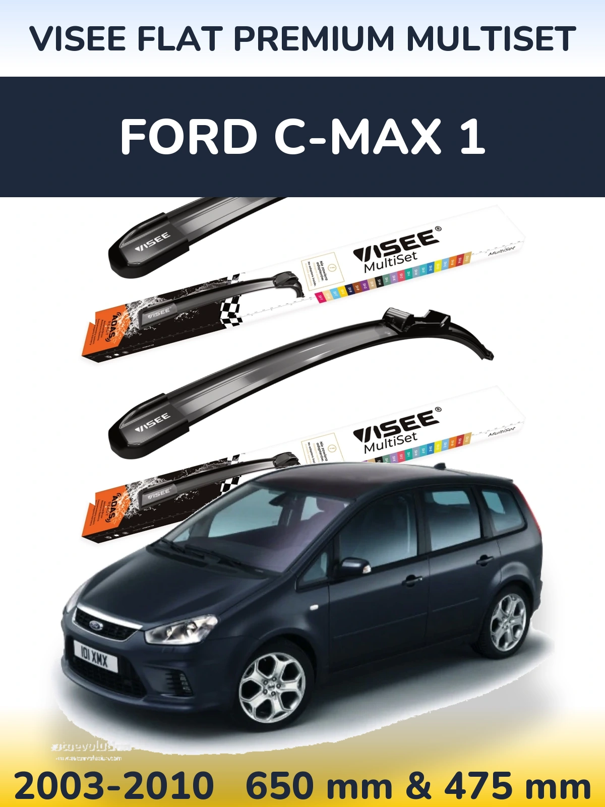 Komplet przednich wycieraczek VISEE FLAT PREMIUM MultiSet 650 & 475 mm do Ford C-MAX 1 2003-2010