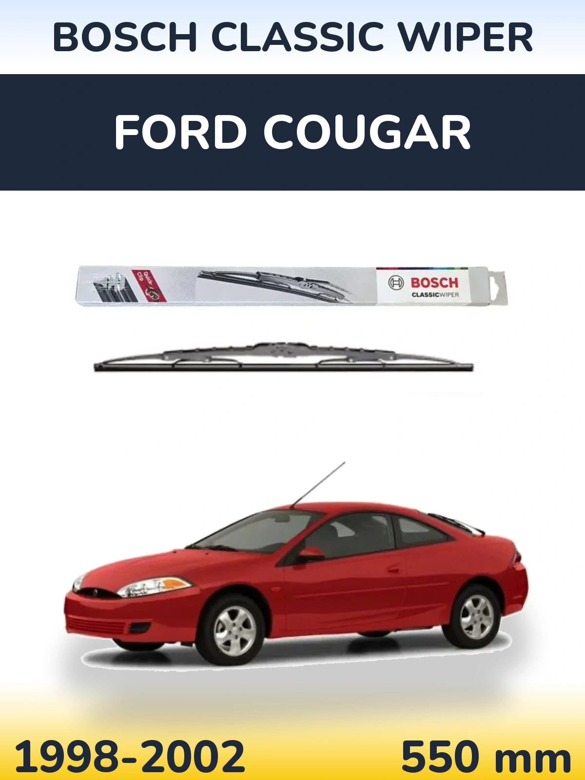 Rear wiper blade BOSCH Classic Wiper 550 mm for Ford Cougar 1998-2002