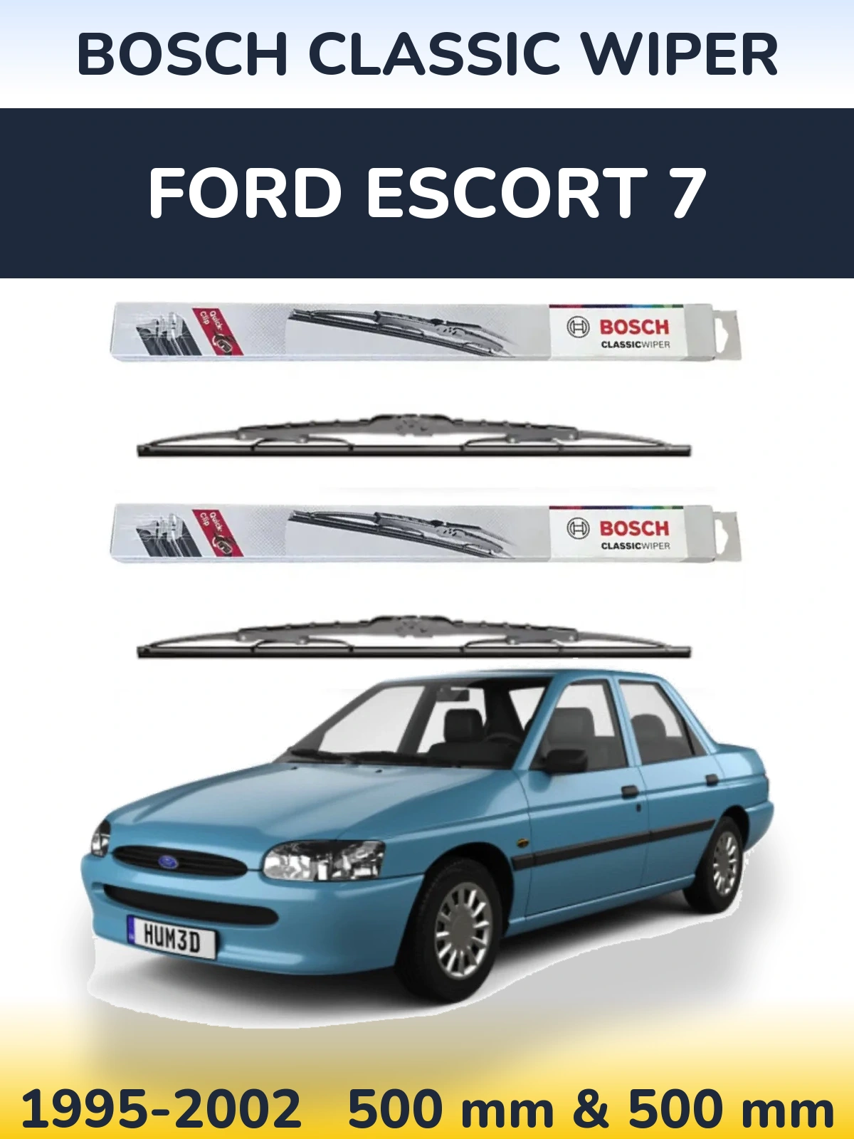 Komplet przednich wycieraczek BOSCH Classic Wiper 500 & 500 mm do Ford Escort 7 1995-2002