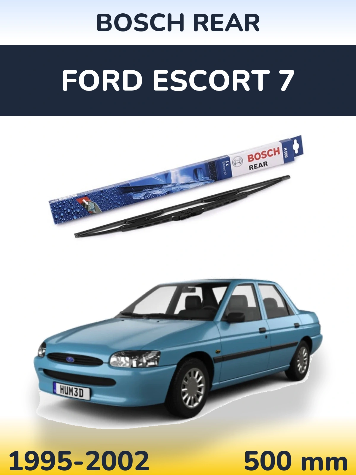 Rear wiper blade BOSCH Rear 500 mm for Ford Escort 7 1995-2002