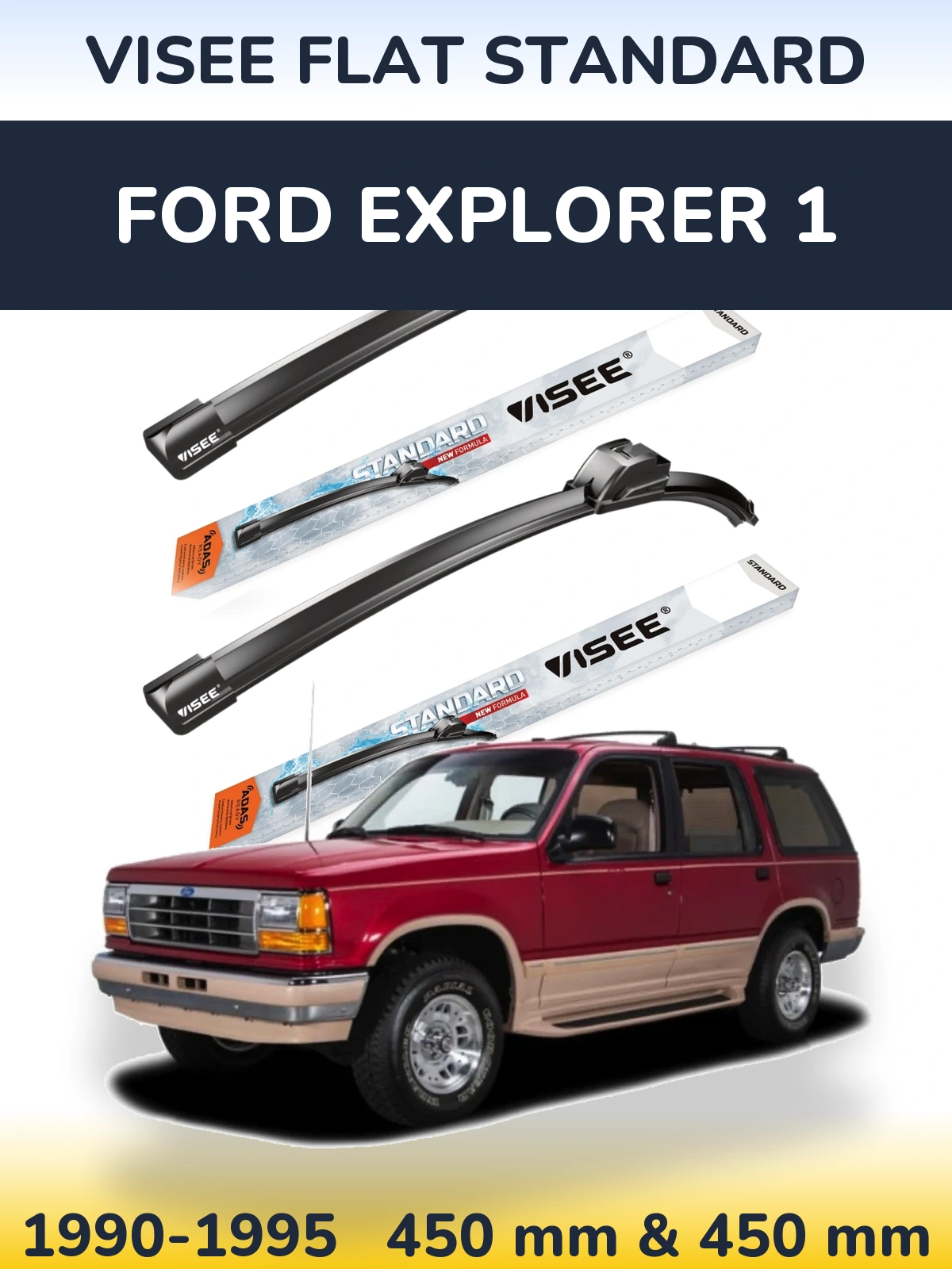 Комплект передних дворников VISEE FLAT STANDARD 450 & 450 мм для Ford Explorer 1 1990-1995