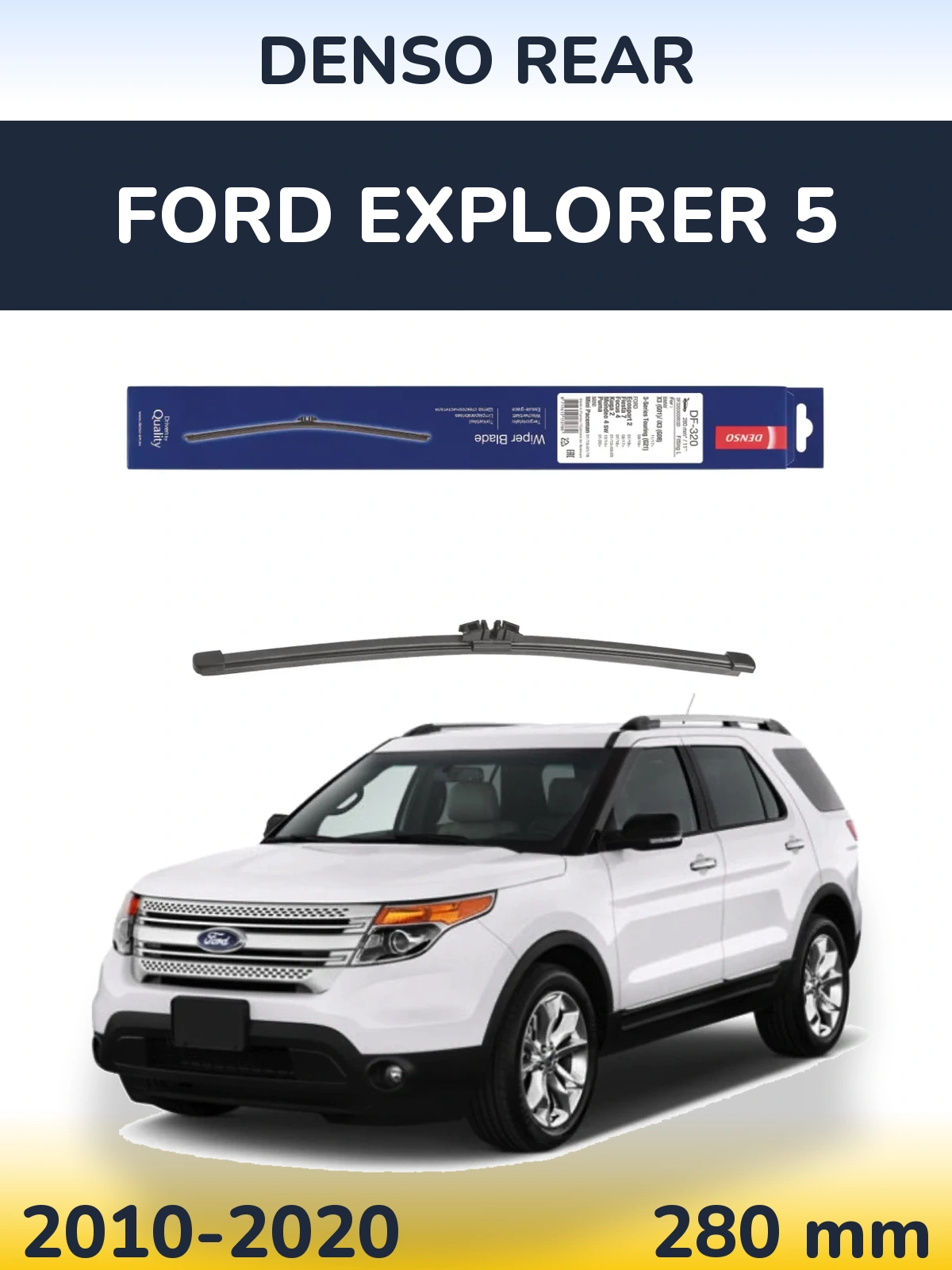 Tylna wycieraczka Denso Rear 280 mm do Ford Explorer 5 2010-2020