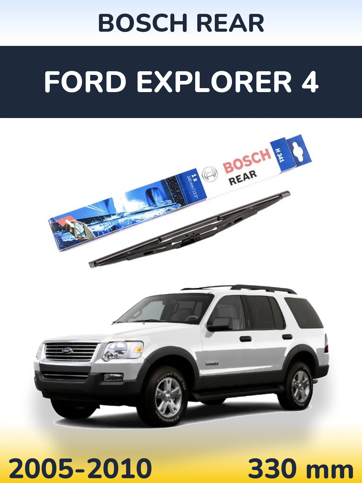Tylna wycieraczka BOSCH Rear 340 mm do Ford Explorer 4 2005-2010