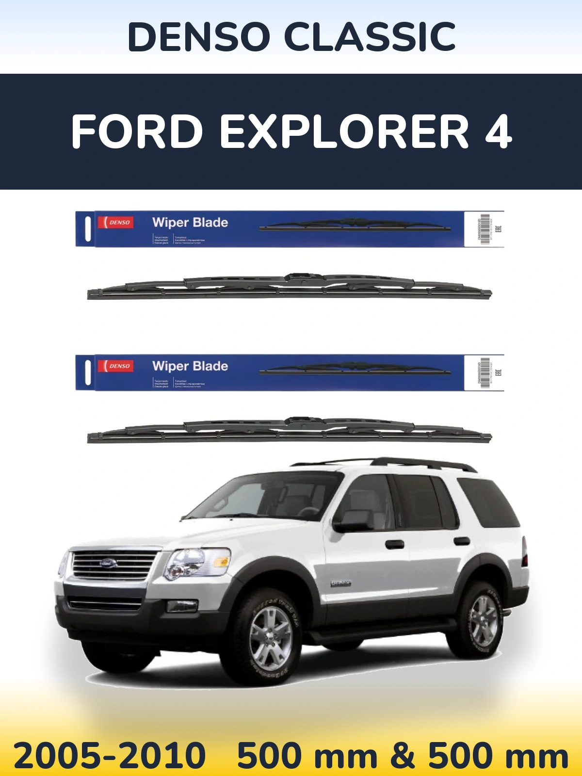 Komplet przednich wycieraczek Denso Classic 500 & 500 mm do Ford Explorer 4 2005-2010