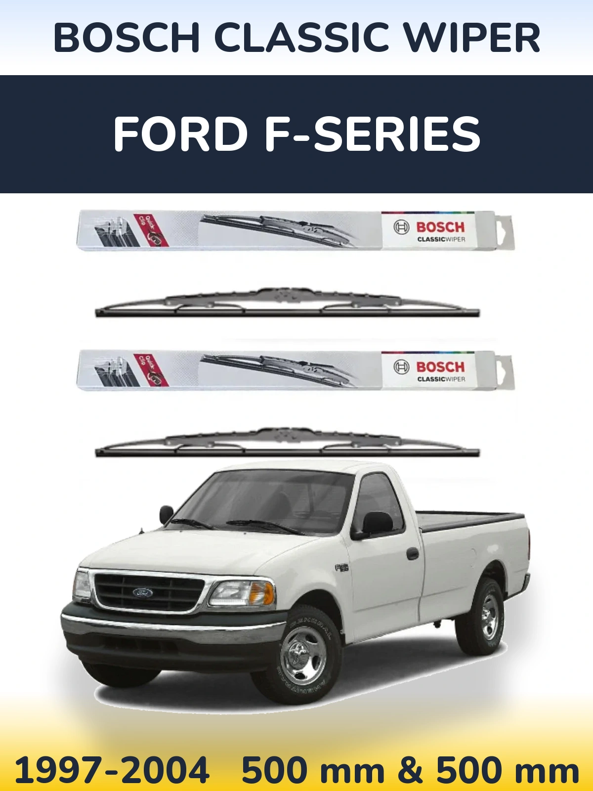 Front wiper blade set BOSCH Classic Wiper 500 & 500 mm for Ford F-series 1997-2004
