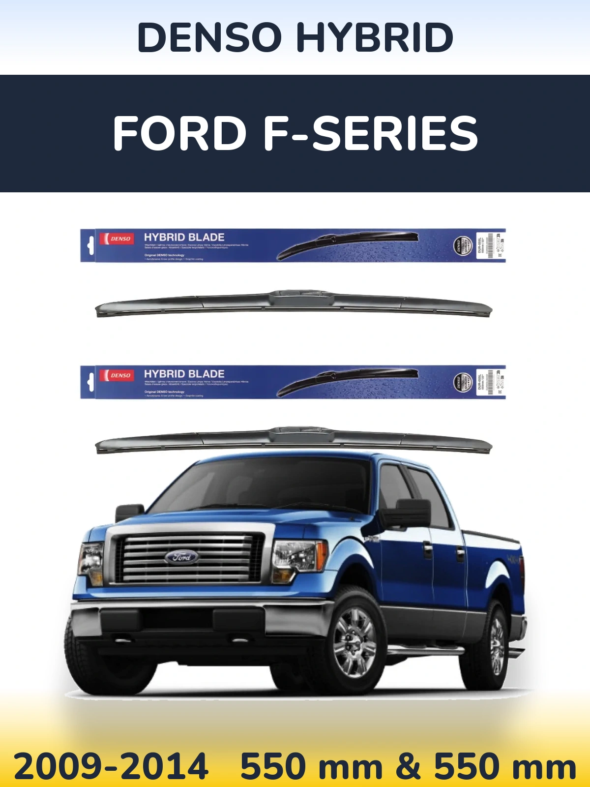 Комплект передних дворников Denso Hybrid 550 & 550 мм для Ford F-series 2009-2014