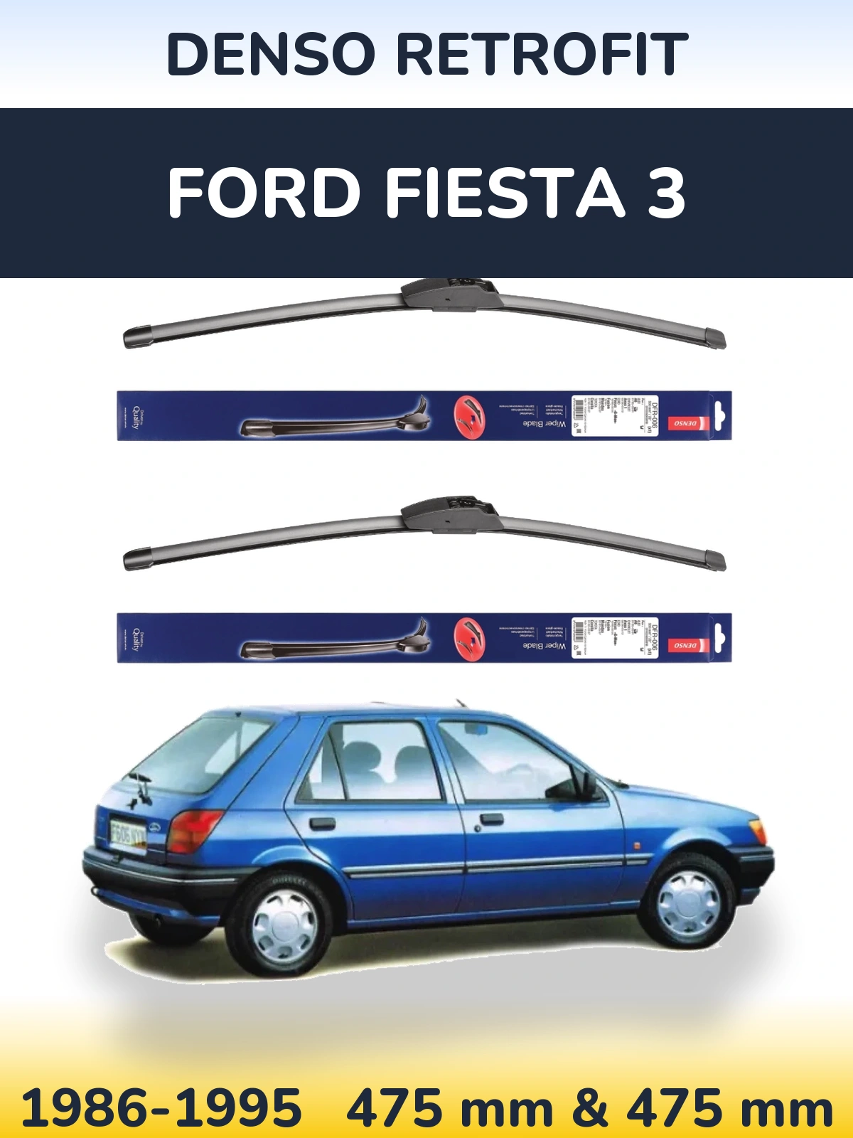 Komplet przednich wycieraczek Denso Retrofit 475 & 475 mm do Ford Fiesta 3 1986-1995